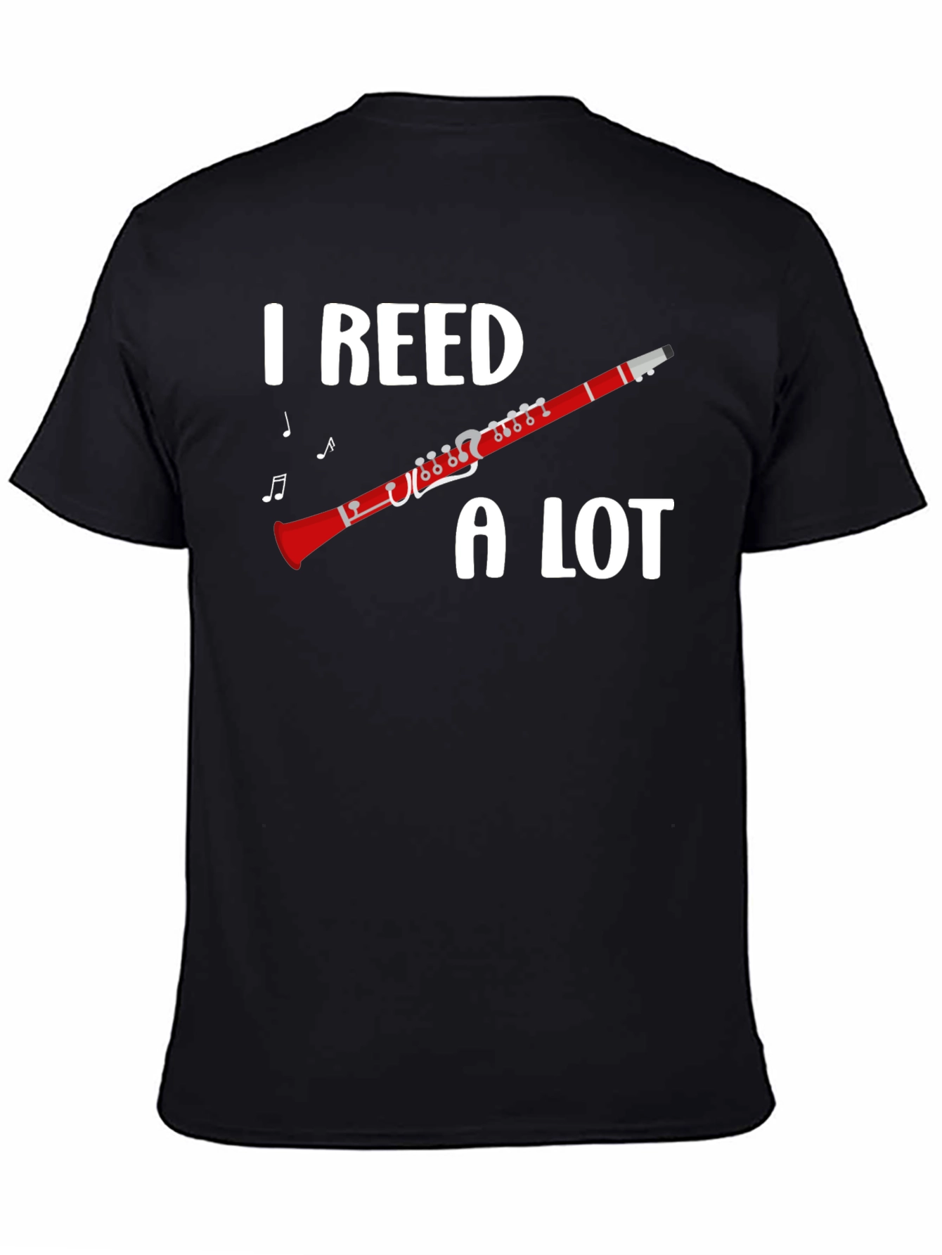 I Reed A Lot Clarinet Musician T-Shirt