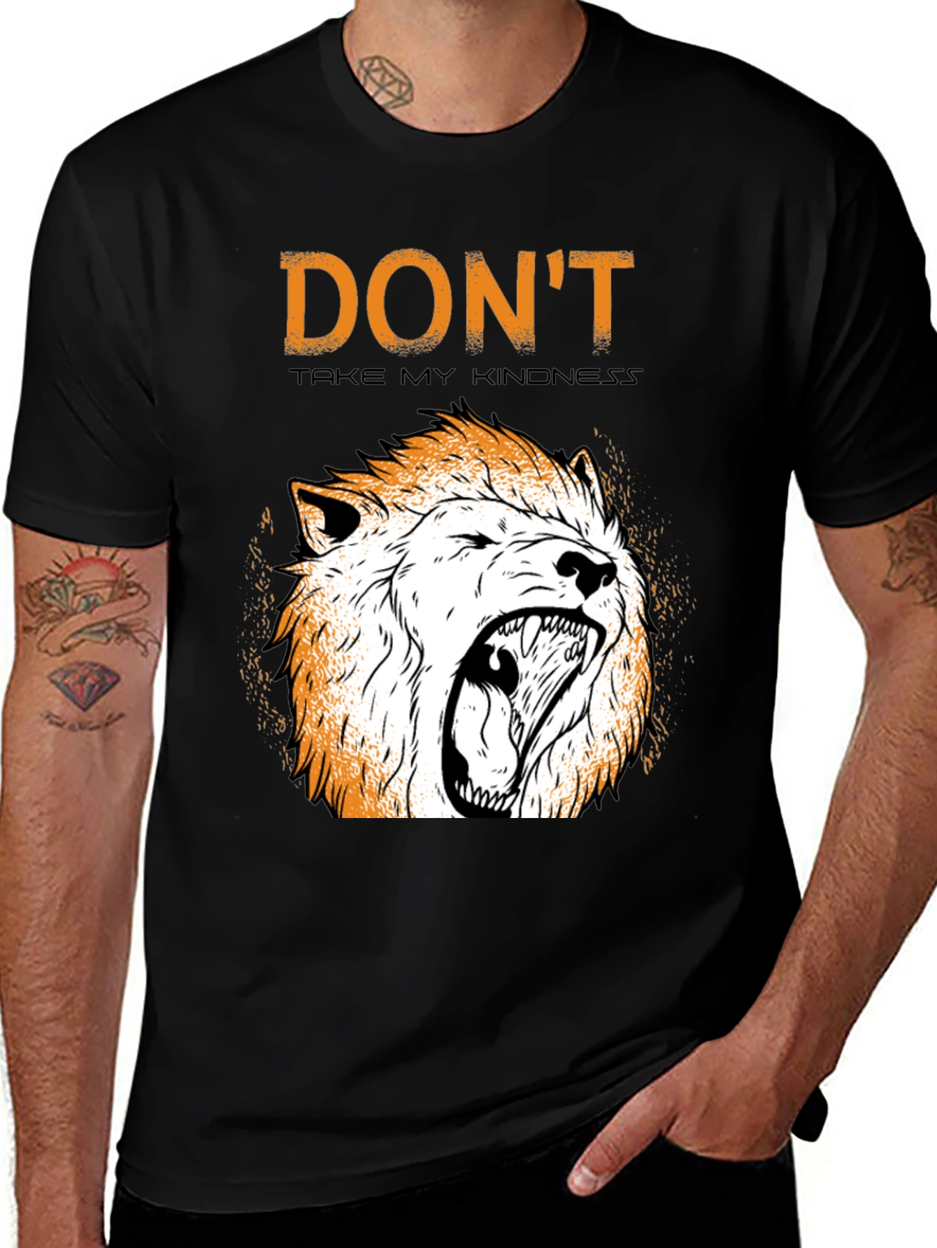Dont Take My Kindness T-Shirt with Lion Graphic