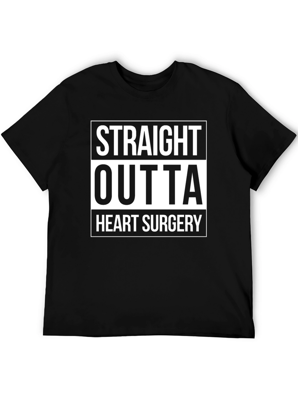Straight Outta Heart Surgery Graphic Tee