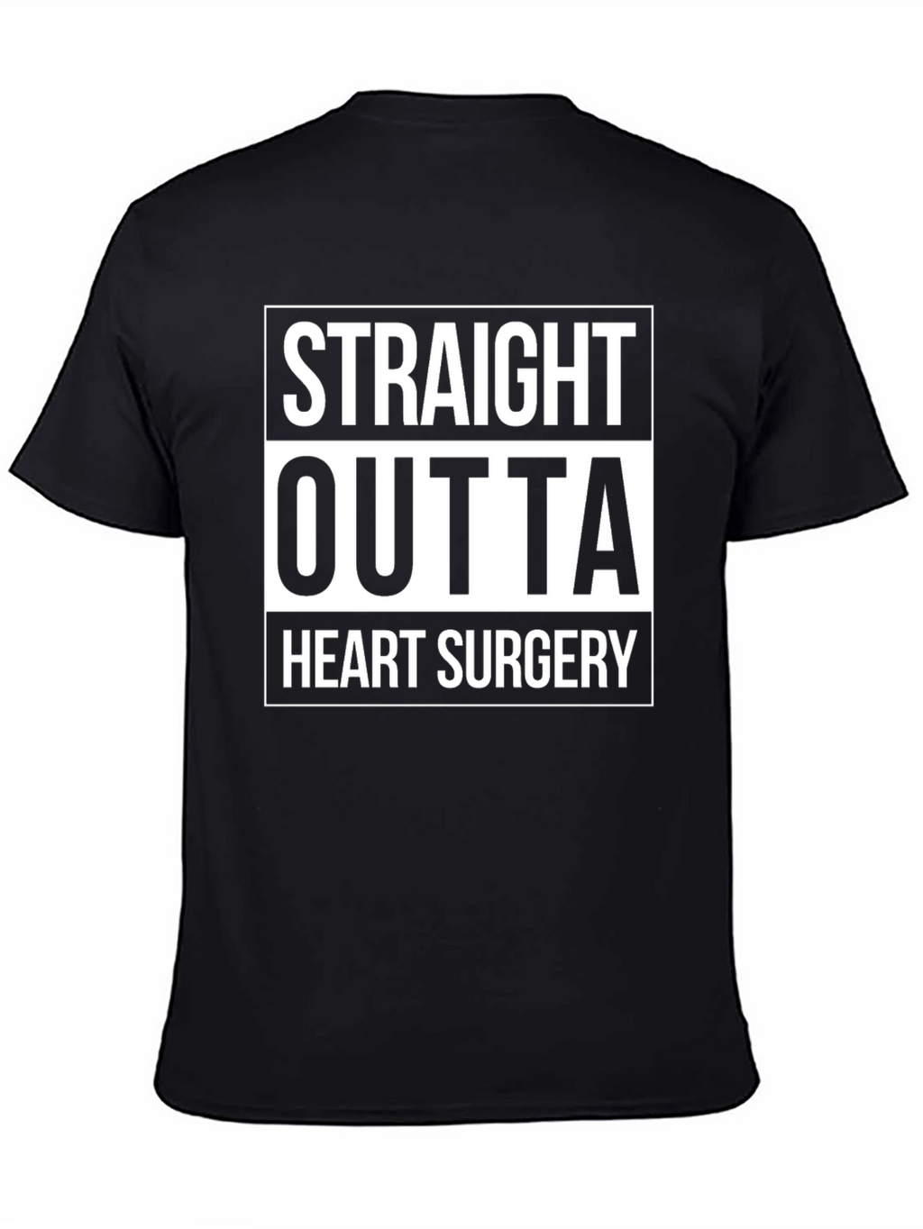Straight Outta Heart Surgery Graphic Tee