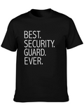 Best Security Guard Ever T-Shirt Funny Job Gift