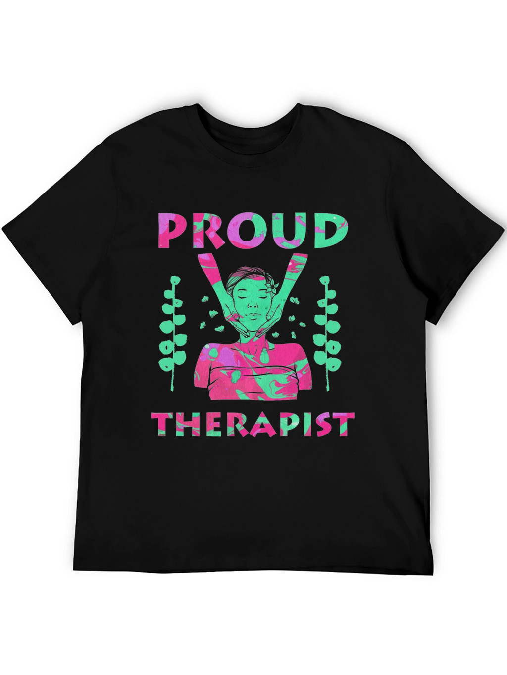 Proud Therapist T-Shirt - Massage Therapy Gift