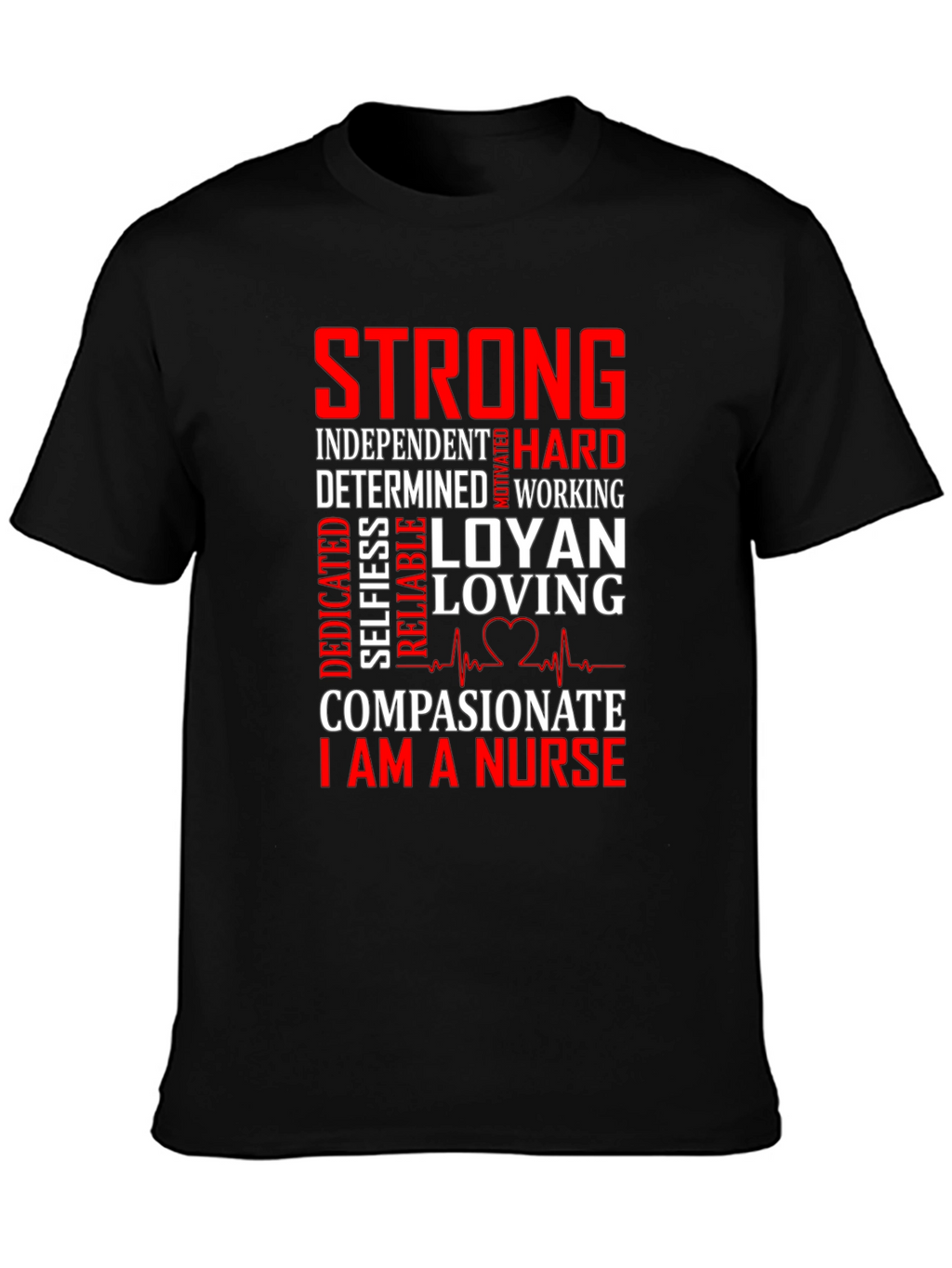 Strong Nurse Graphic Tee Shirt