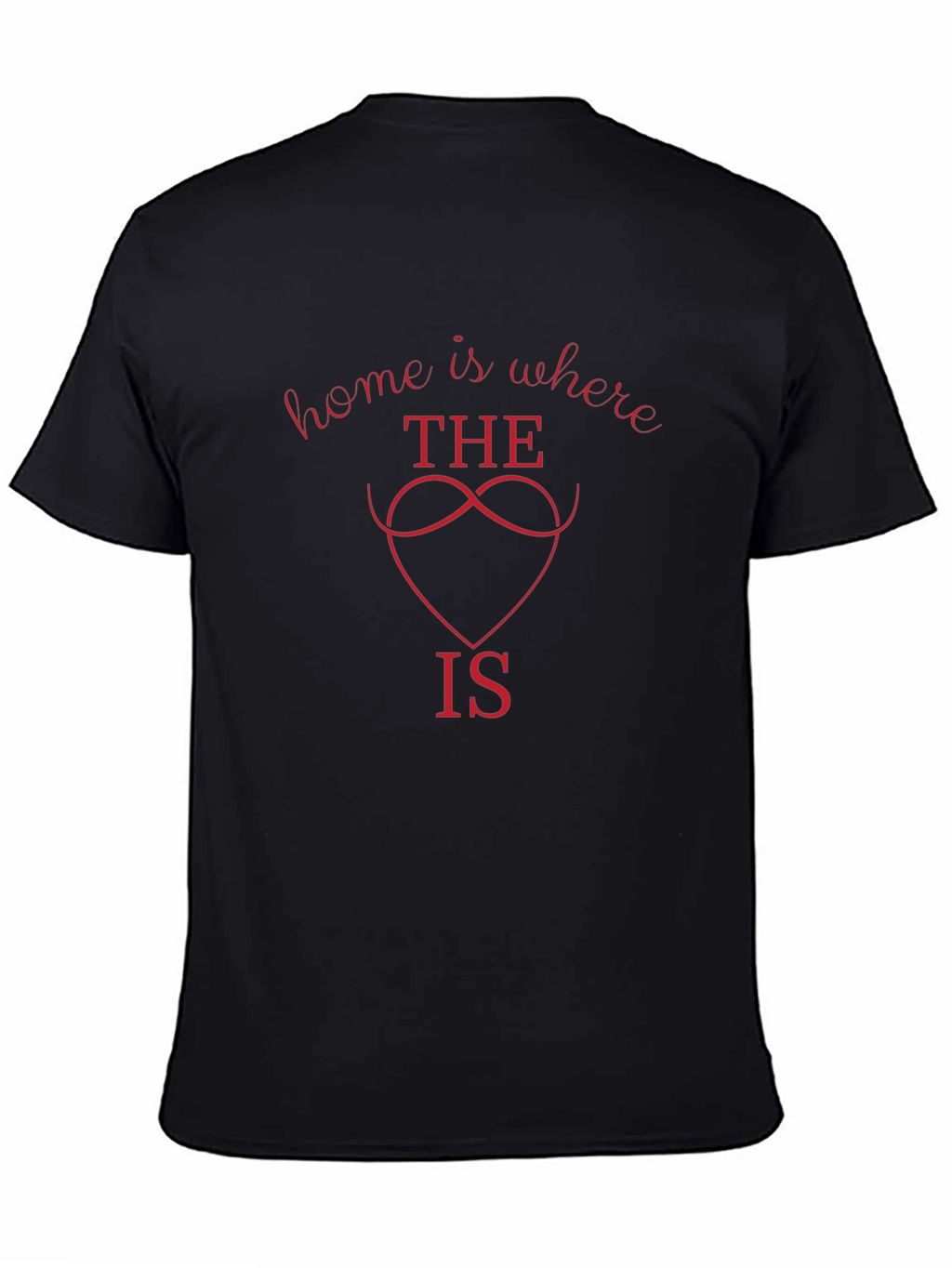 Home is Where the Heart Is Graphic T-Shirt