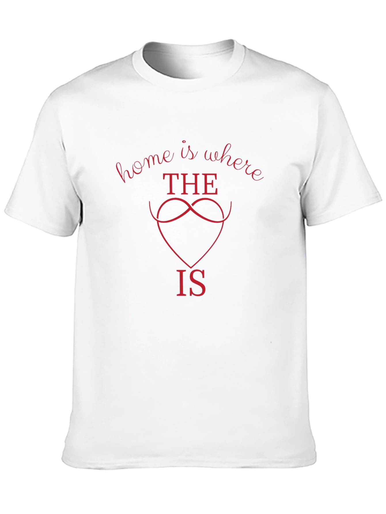Home is Where the Heart Is Graphic T-Shirt