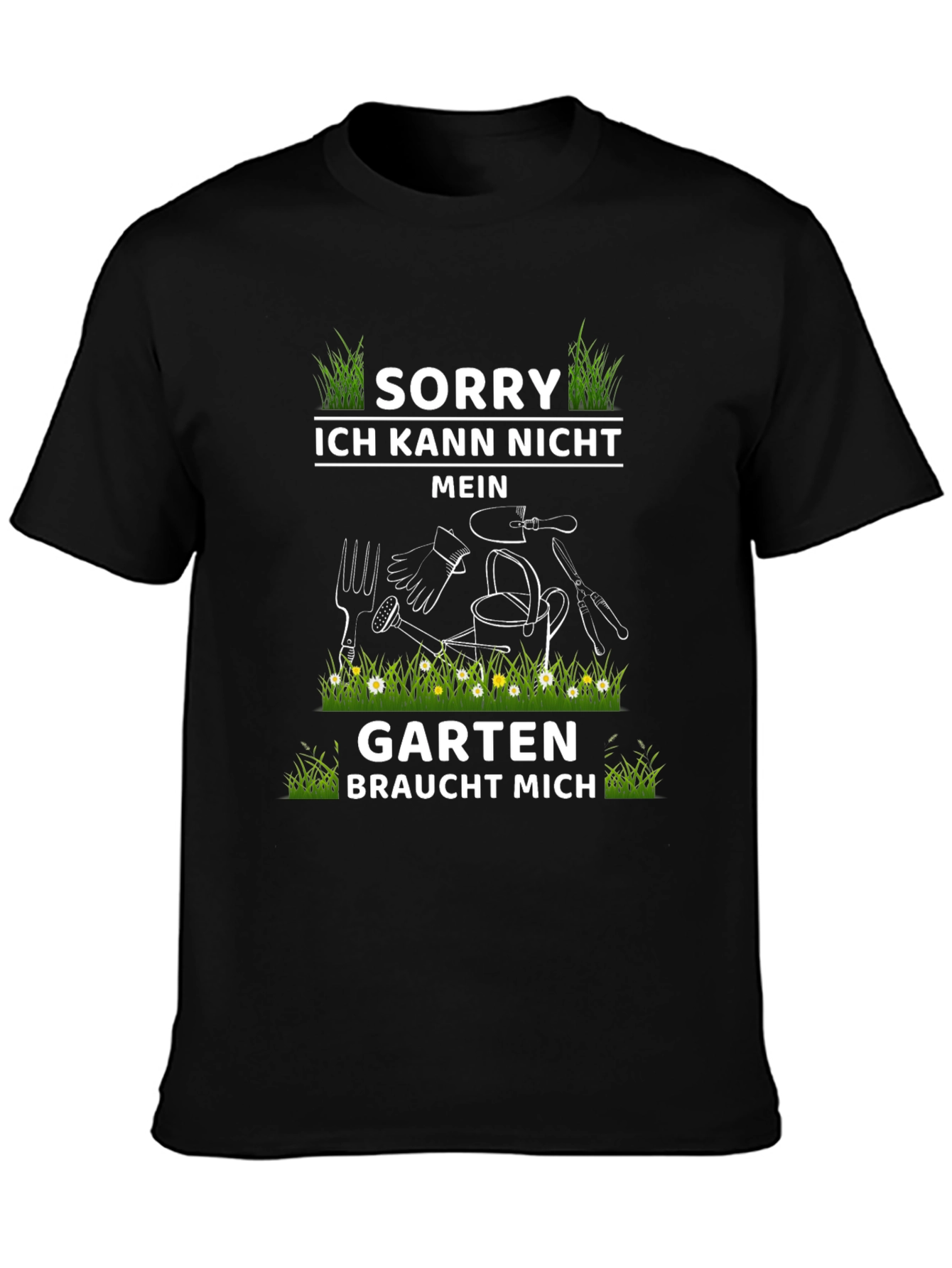 Gardening T-Shirt - Sorry My Garden Needs Me