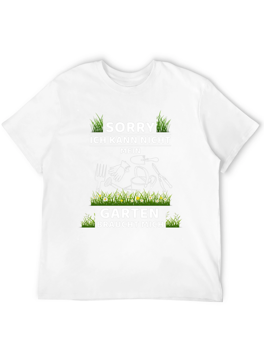 Gardening T-Shirt - Sorry My Garden Needs Me