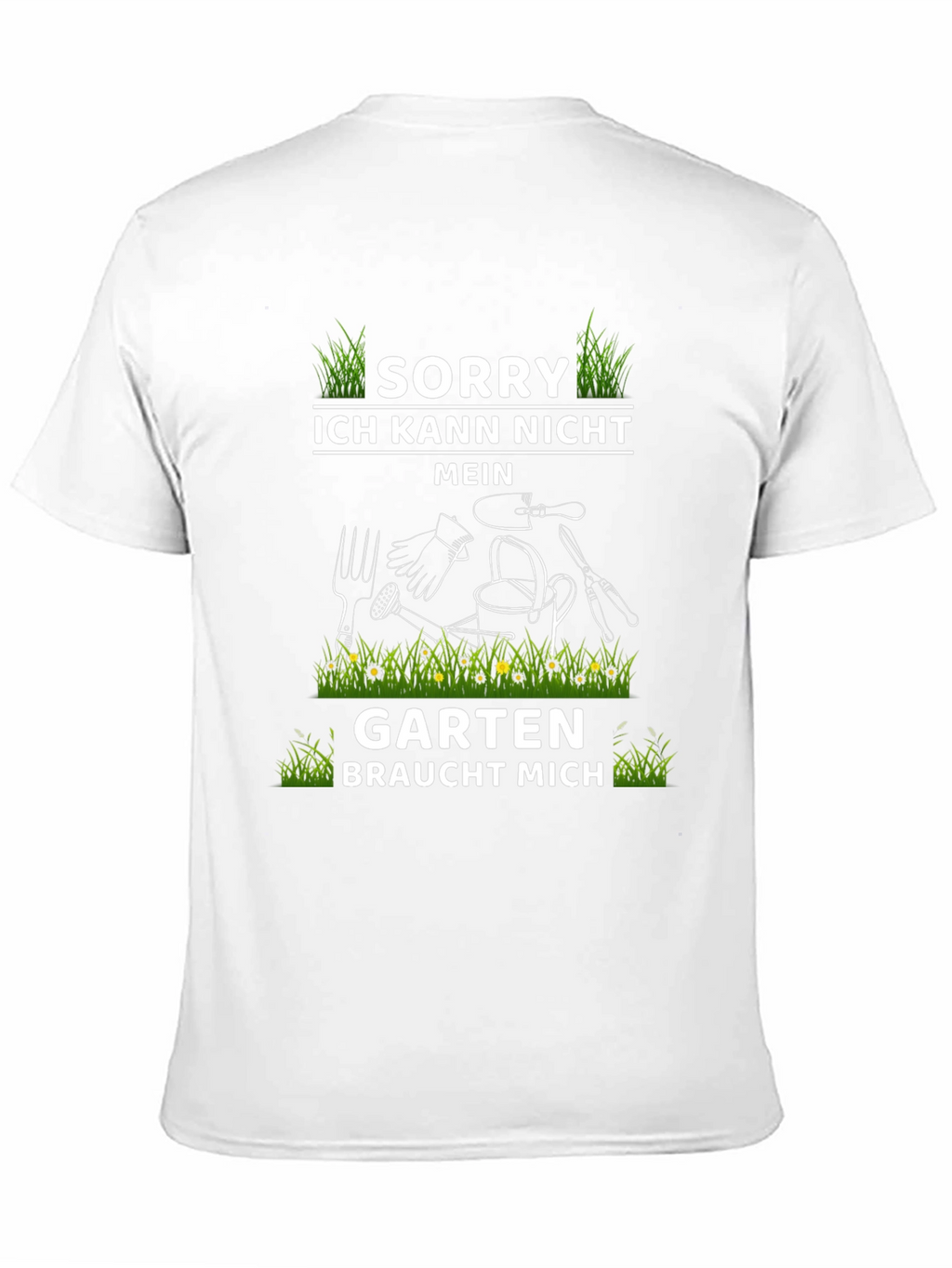 Gardening T-Shirt - Sorry My Garden Needs Me