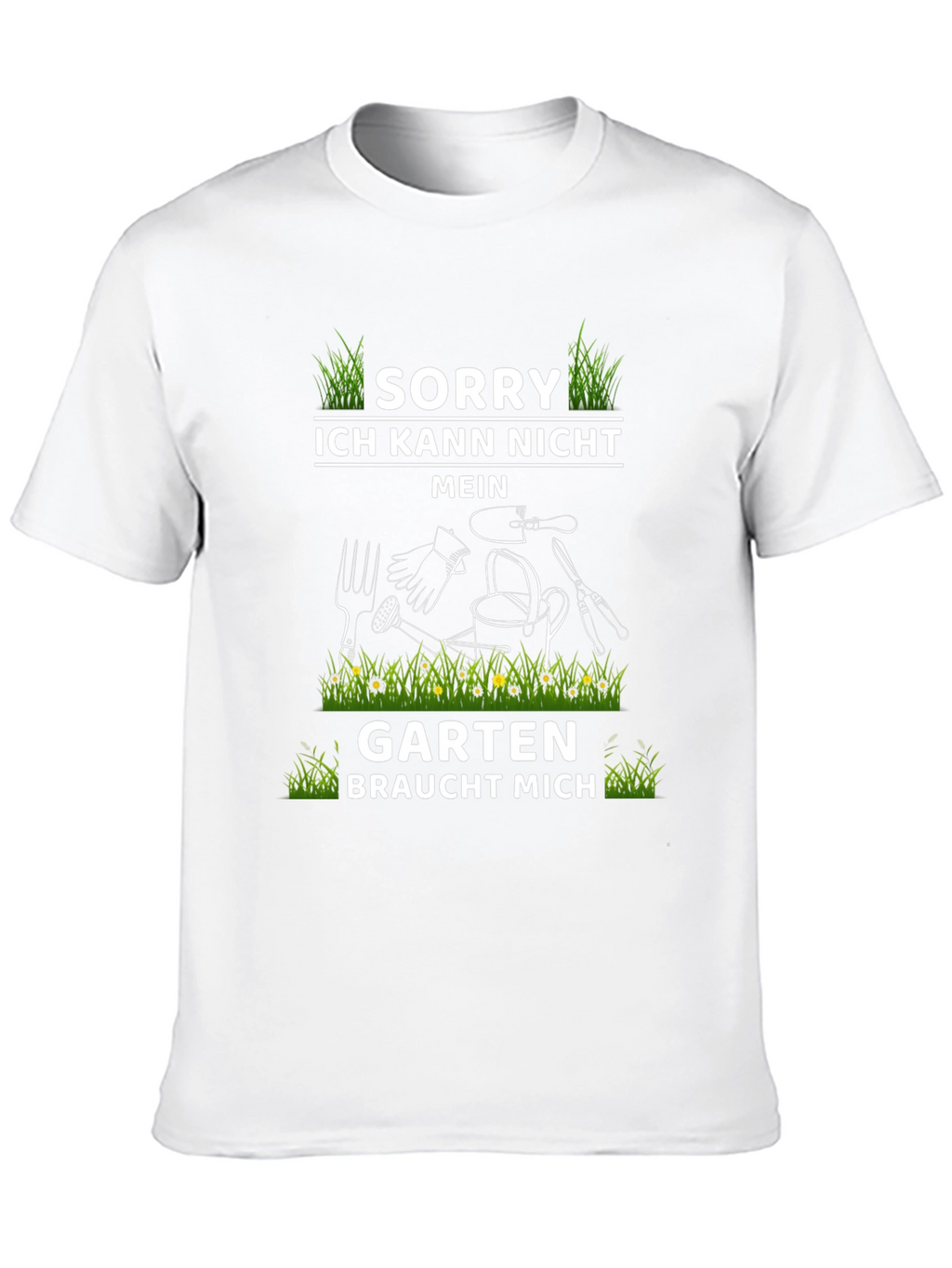 Gardening T-Shirt - Sorry My Garden Needs Me