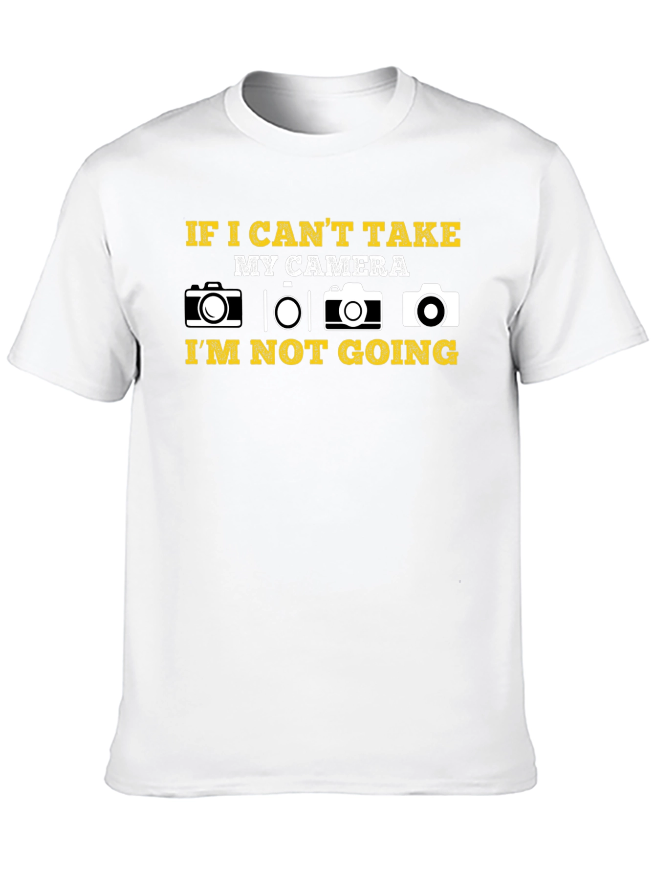 Camera Lover T-Shirt: If I Cant Take My Camera...