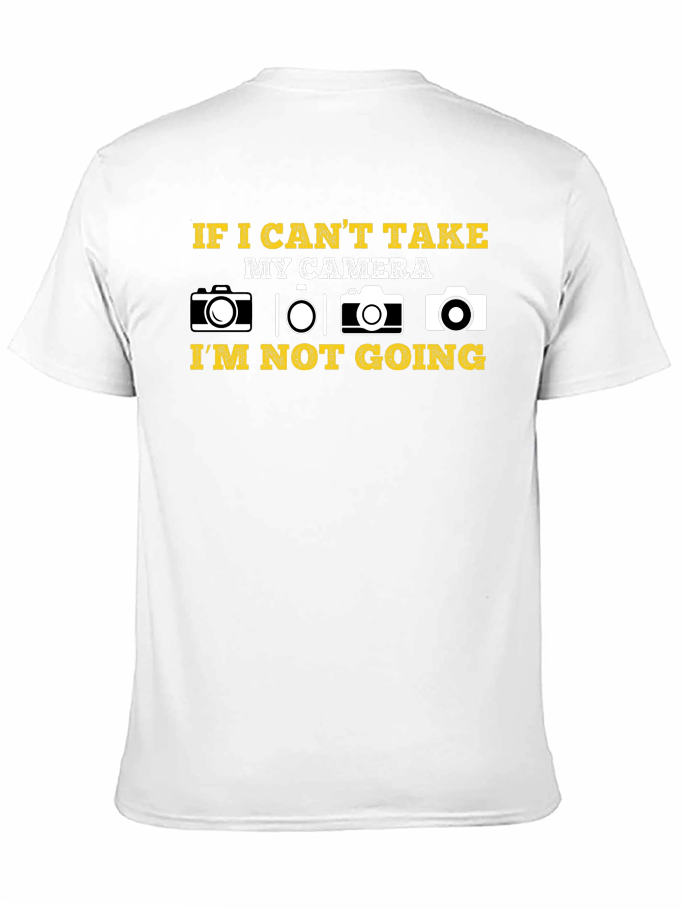 Camera Lover T-Shirt: If I Cant Take My Camera...