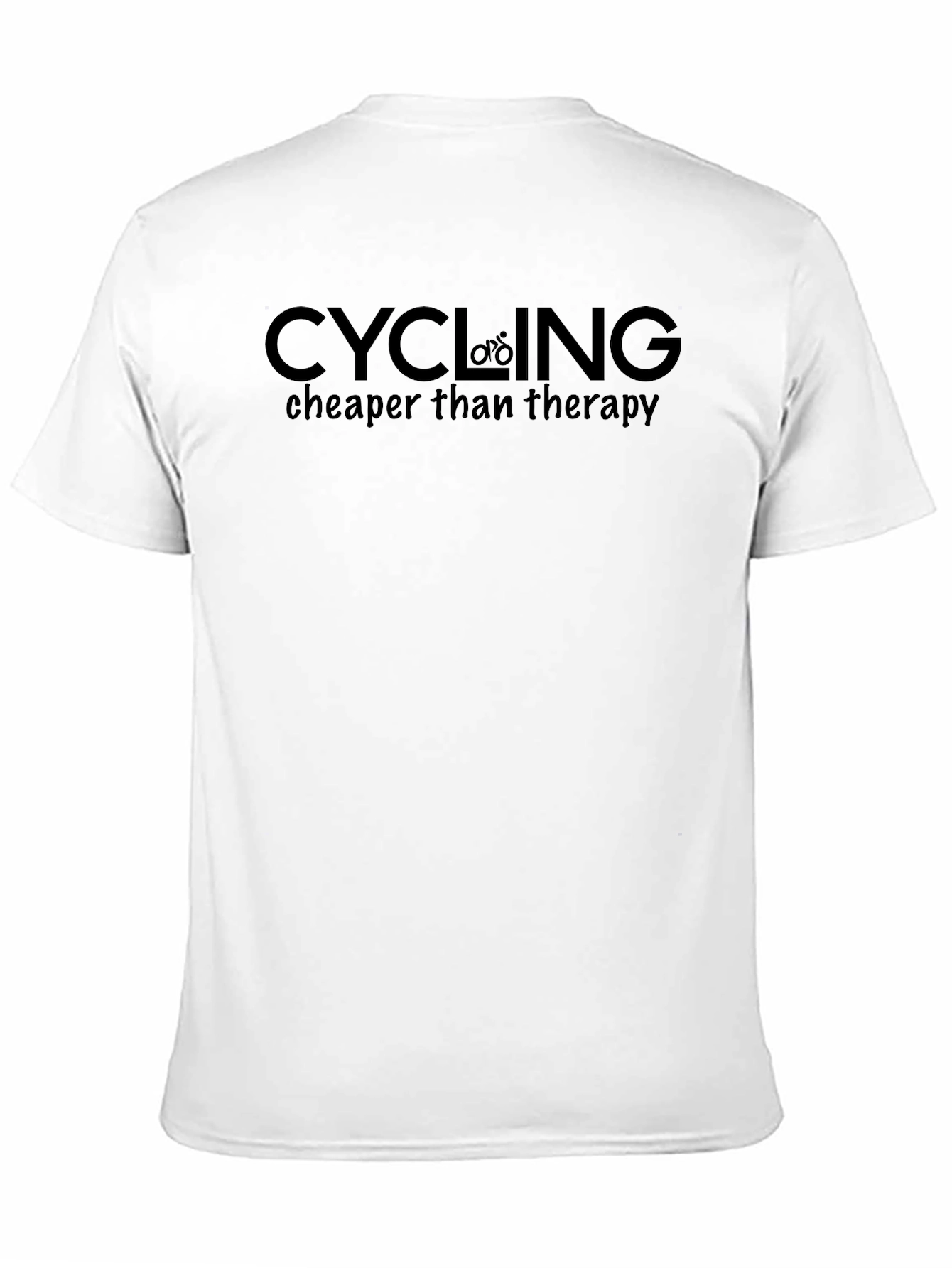 Cycling Cheaper Than Therapy Tee