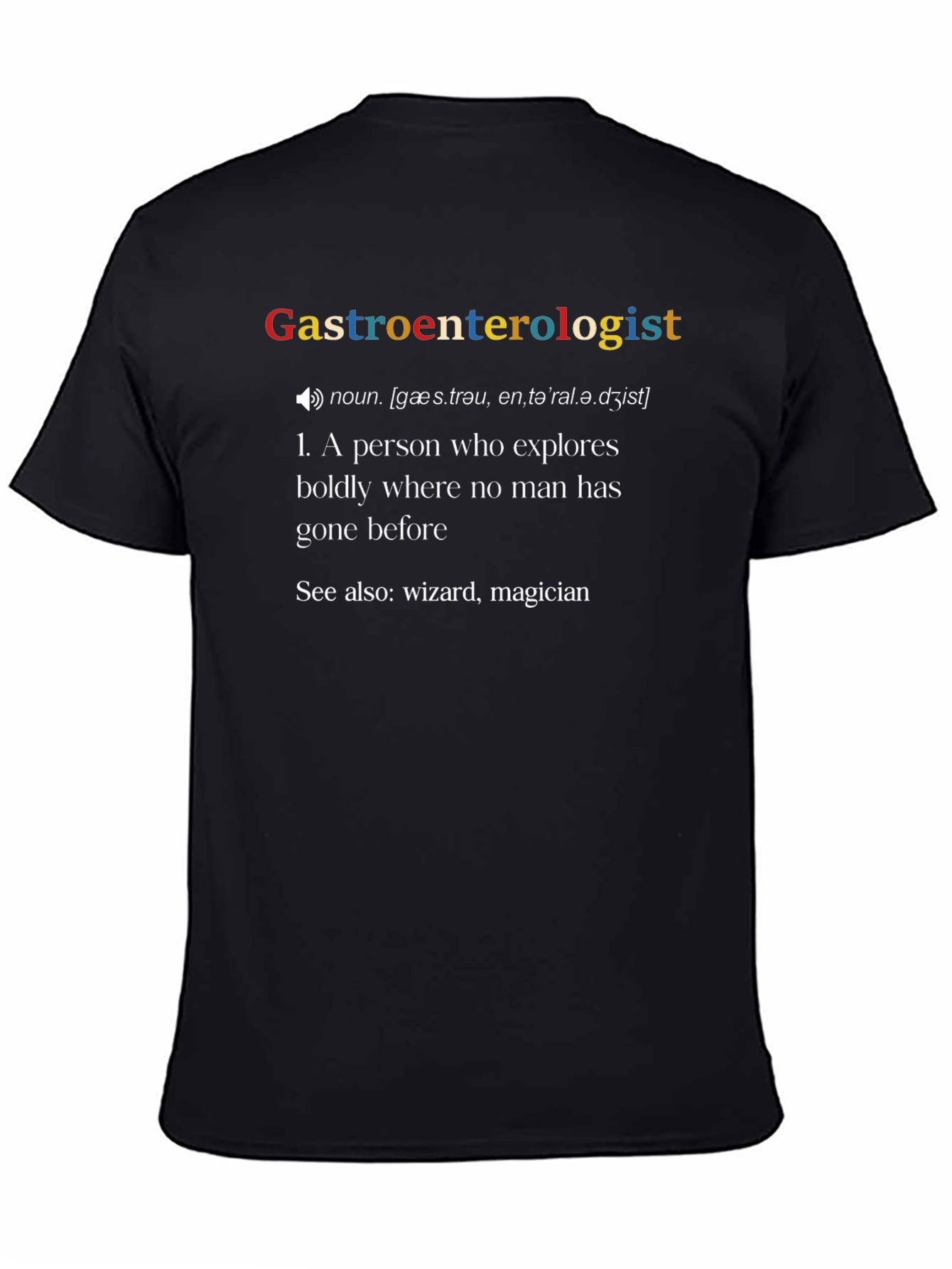 Gastroenterologist Definition T-Shirt - Funny Medical Tee