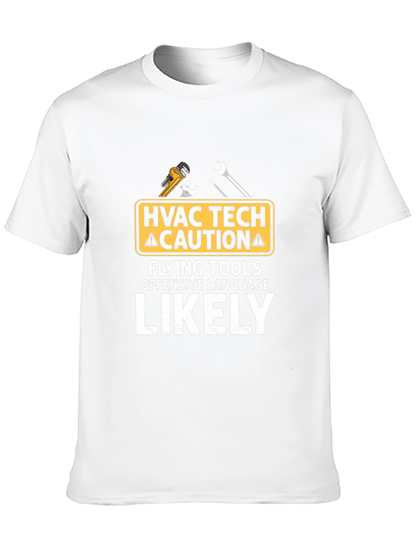 HVAC Tech Caution T-Shirt: Flying Tools & Offensive Language