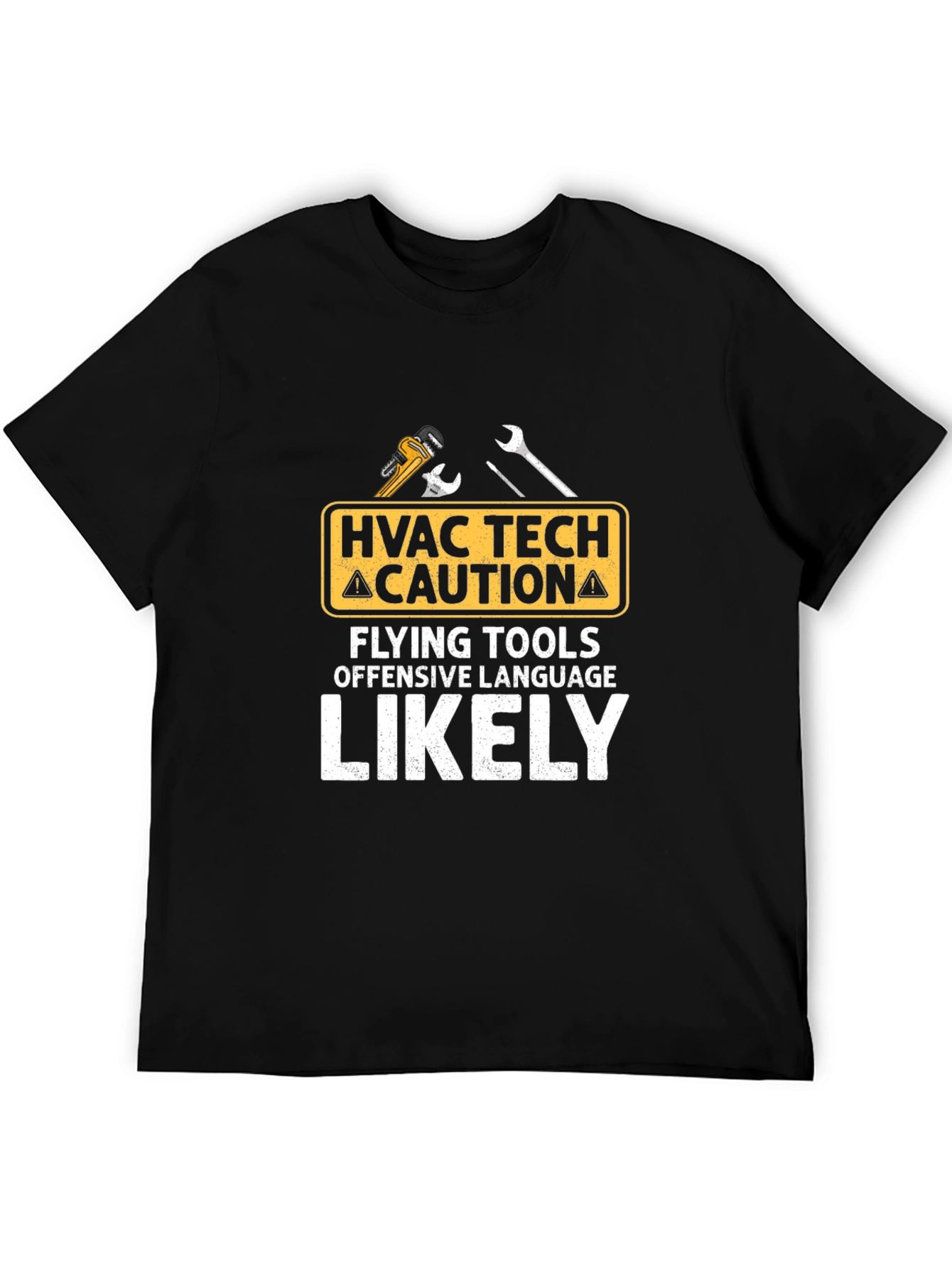 HVAC Tech Caution T-Shirt: Flying Tools & Offensive Language