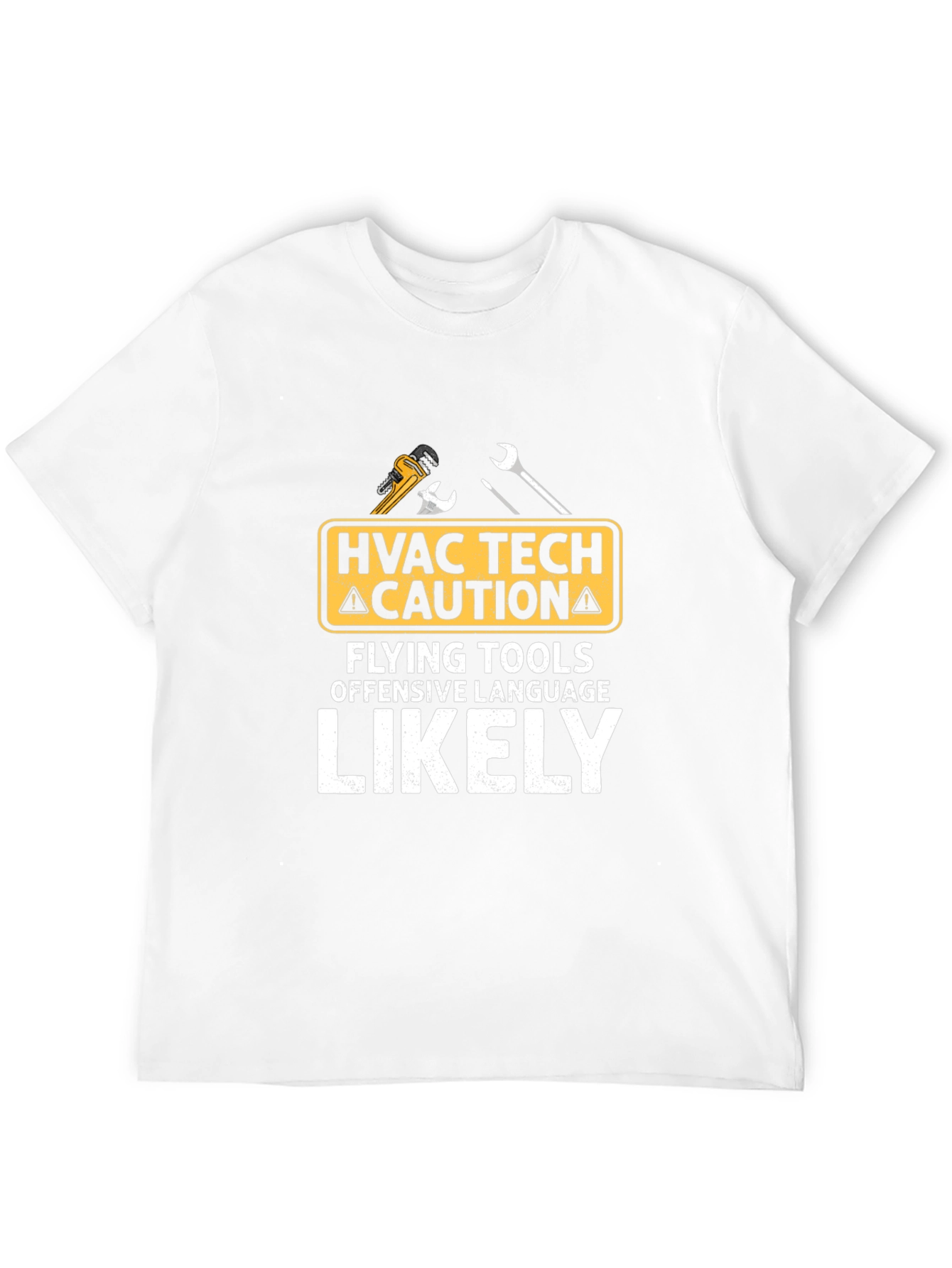 HVAC Tech Caution T-Shirt: Flying Tools & Offensive Language