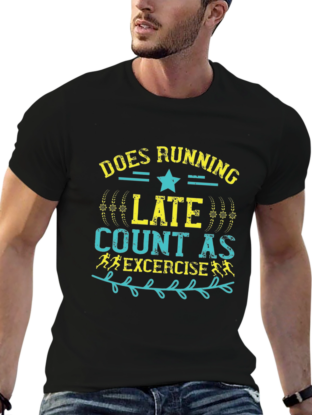 Does Running Late Count As Exercise Graphic Tee