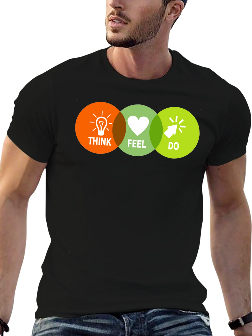 Think Feel Do T-Shirt - Motivational Graphic Tee