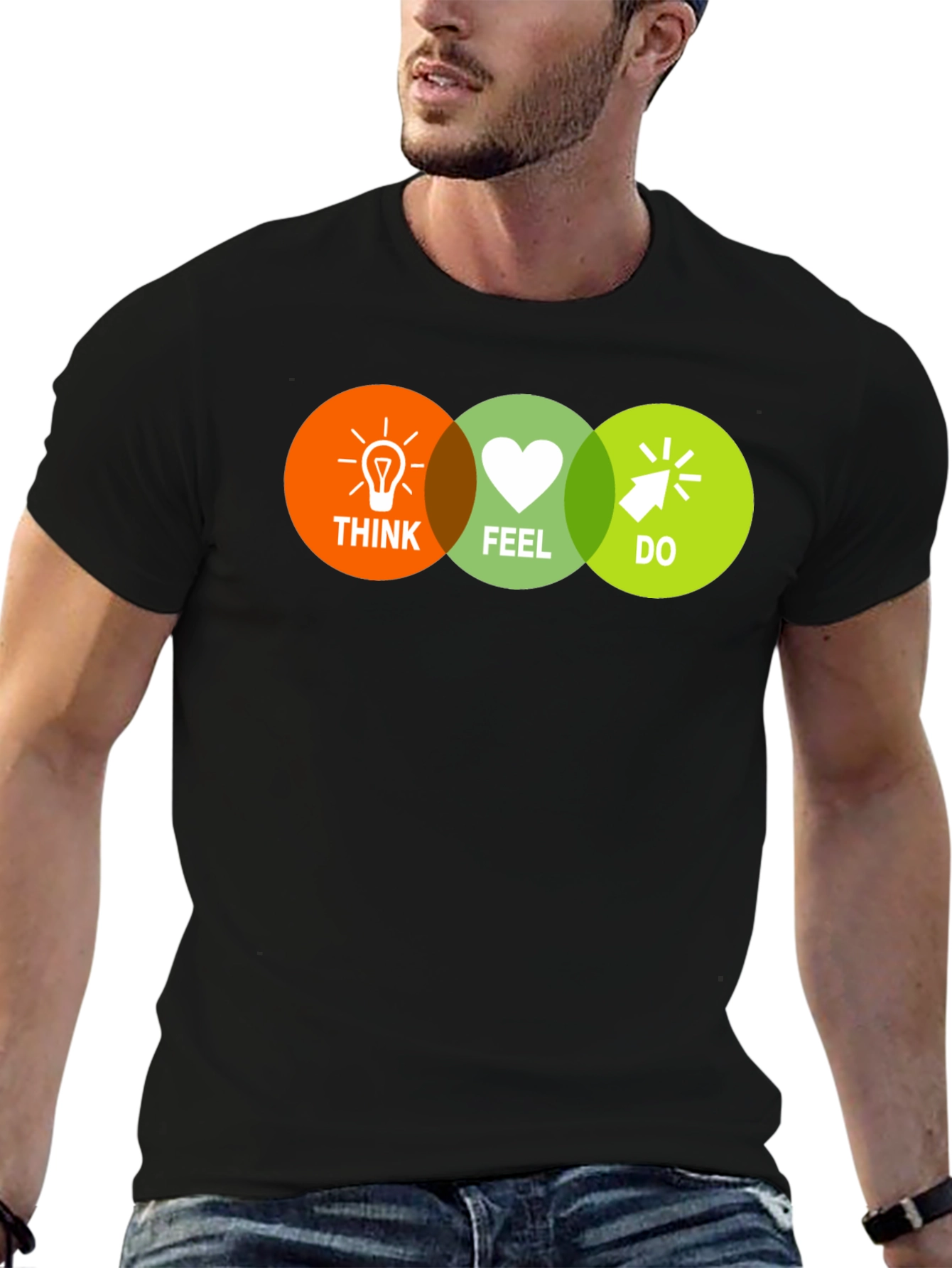 Think Feel Do T-Shirt - Motivational Graphic Tee
