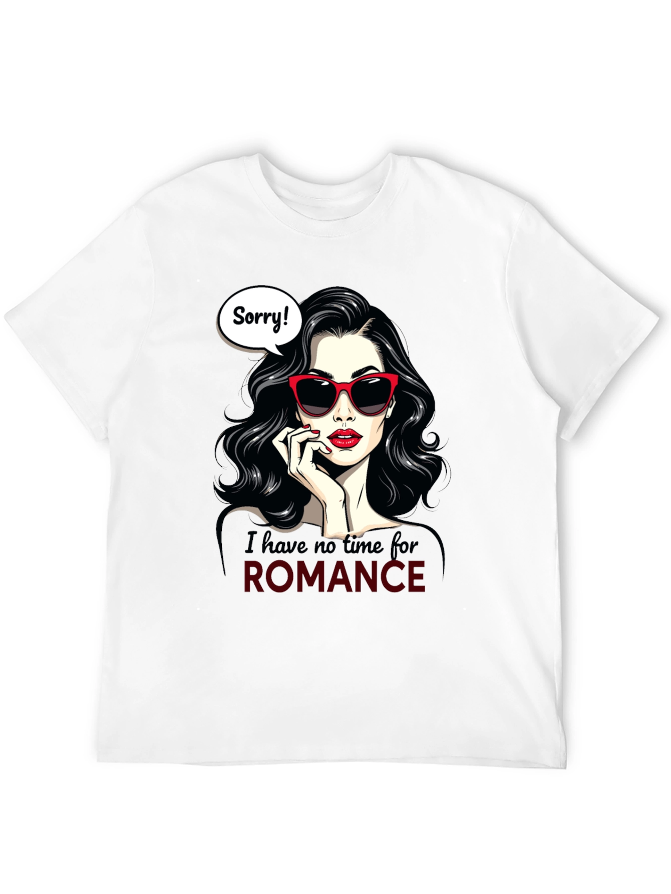Sorry No Romance T-Shirt