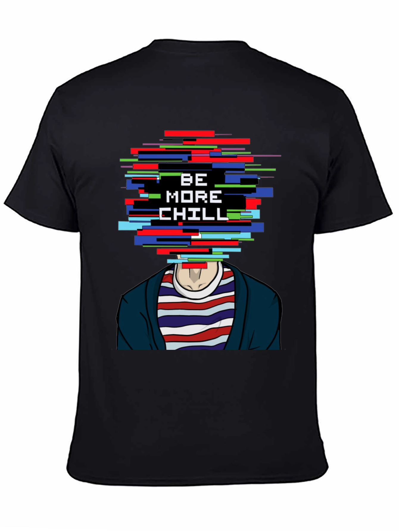 Be More Chill Graphic Tee