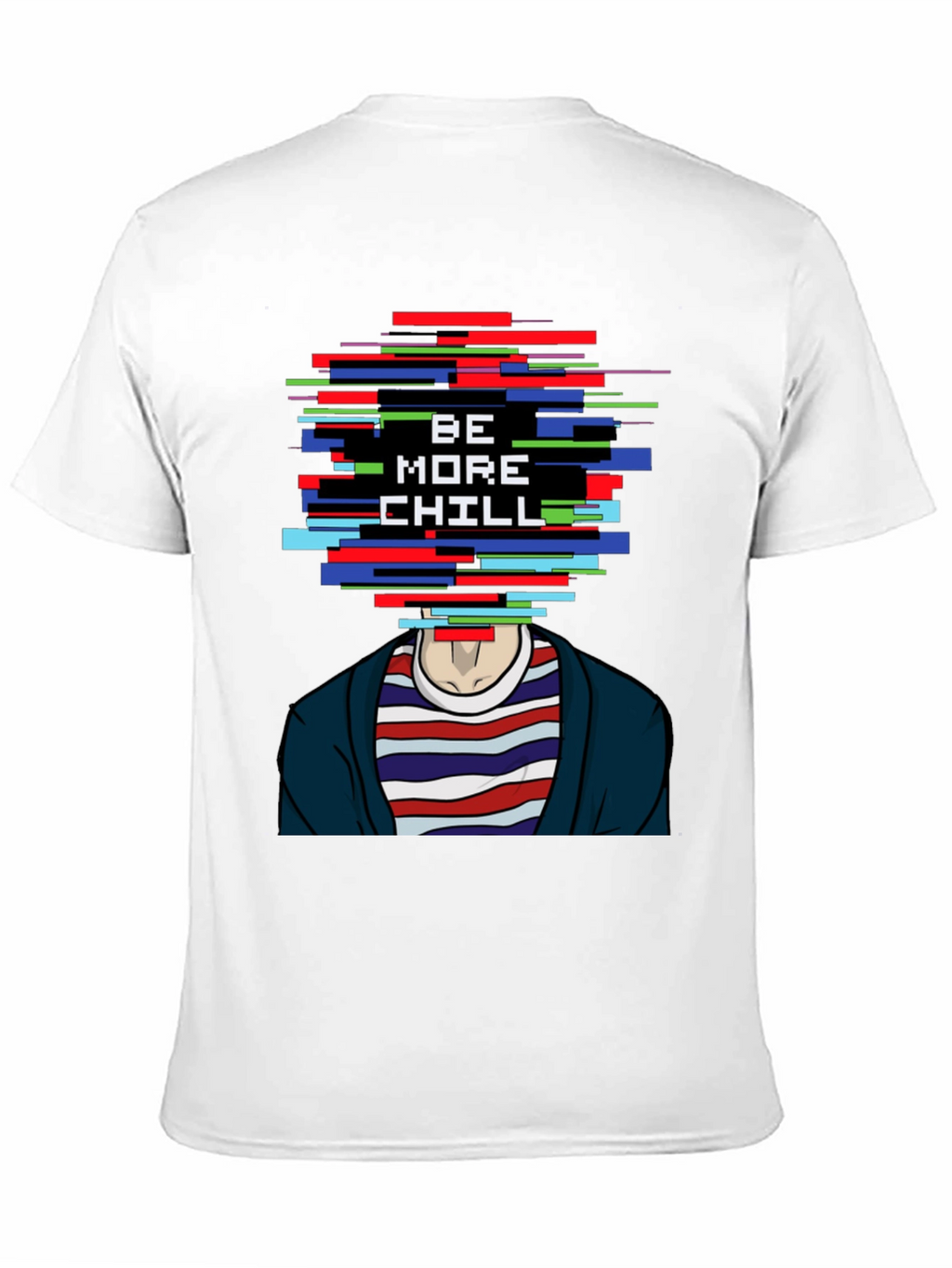 Be More Chill Graphic Tee