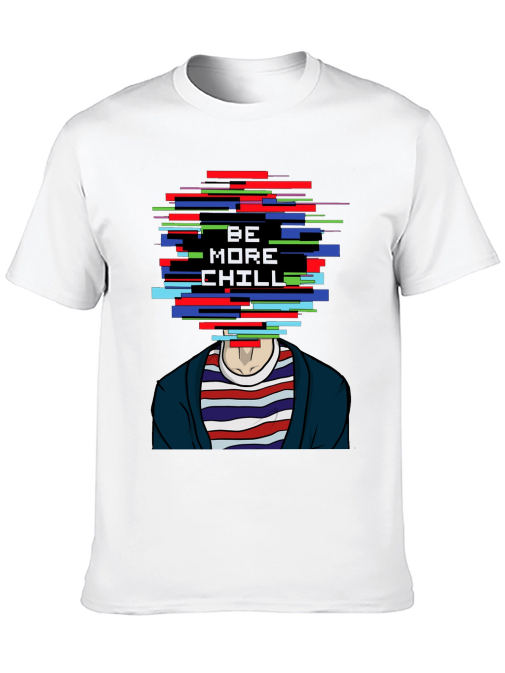 Be More Chill Graphic Tee