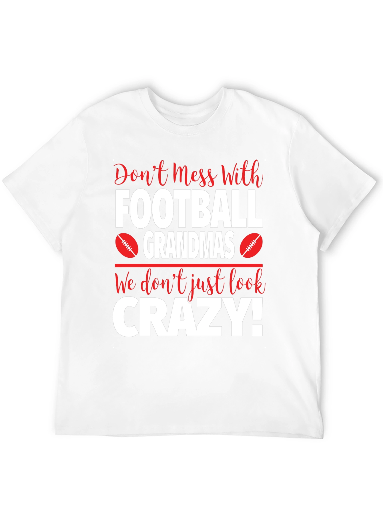 Football Grandmas Crazy T-Shirt
