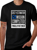 Cost-Estimator Mission Completed Retired Black T-Shirt