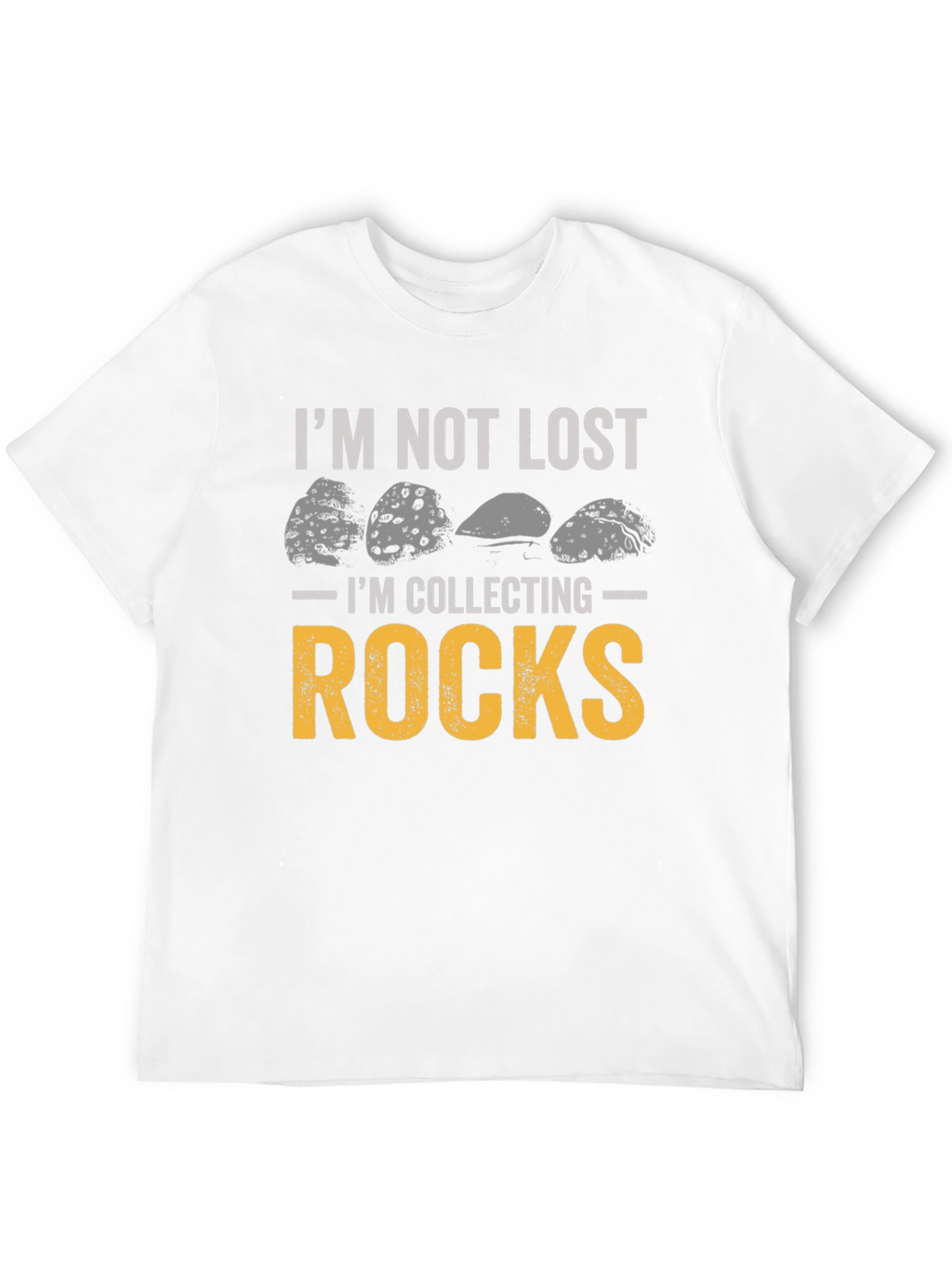Im Not Lost Im Collecting Rocks Black Graphic Tee