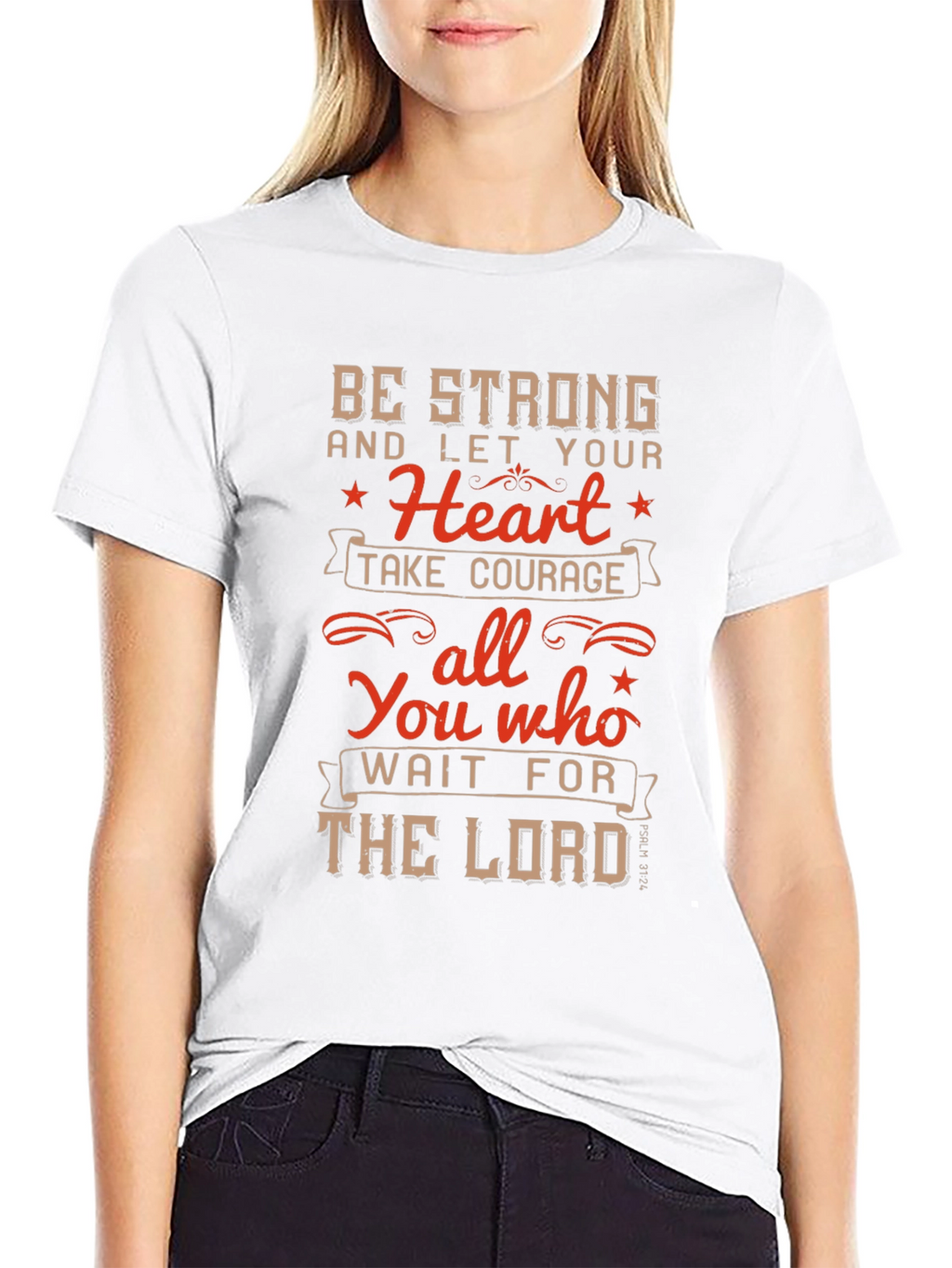 Be Strong T-Shirt - Christian Inspirational Tee
