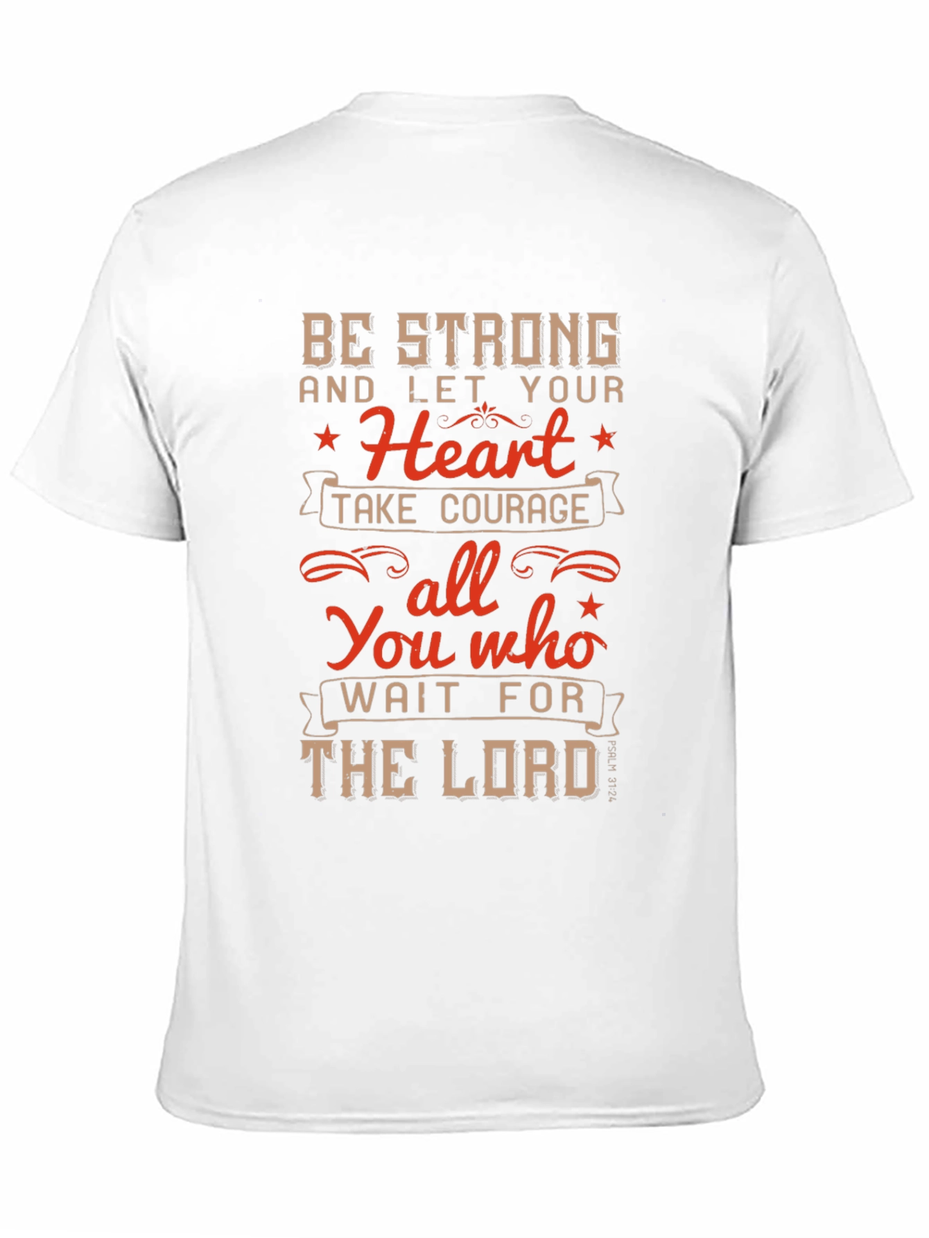 Be Strong T-Shirt - Christian Inspirational Tee