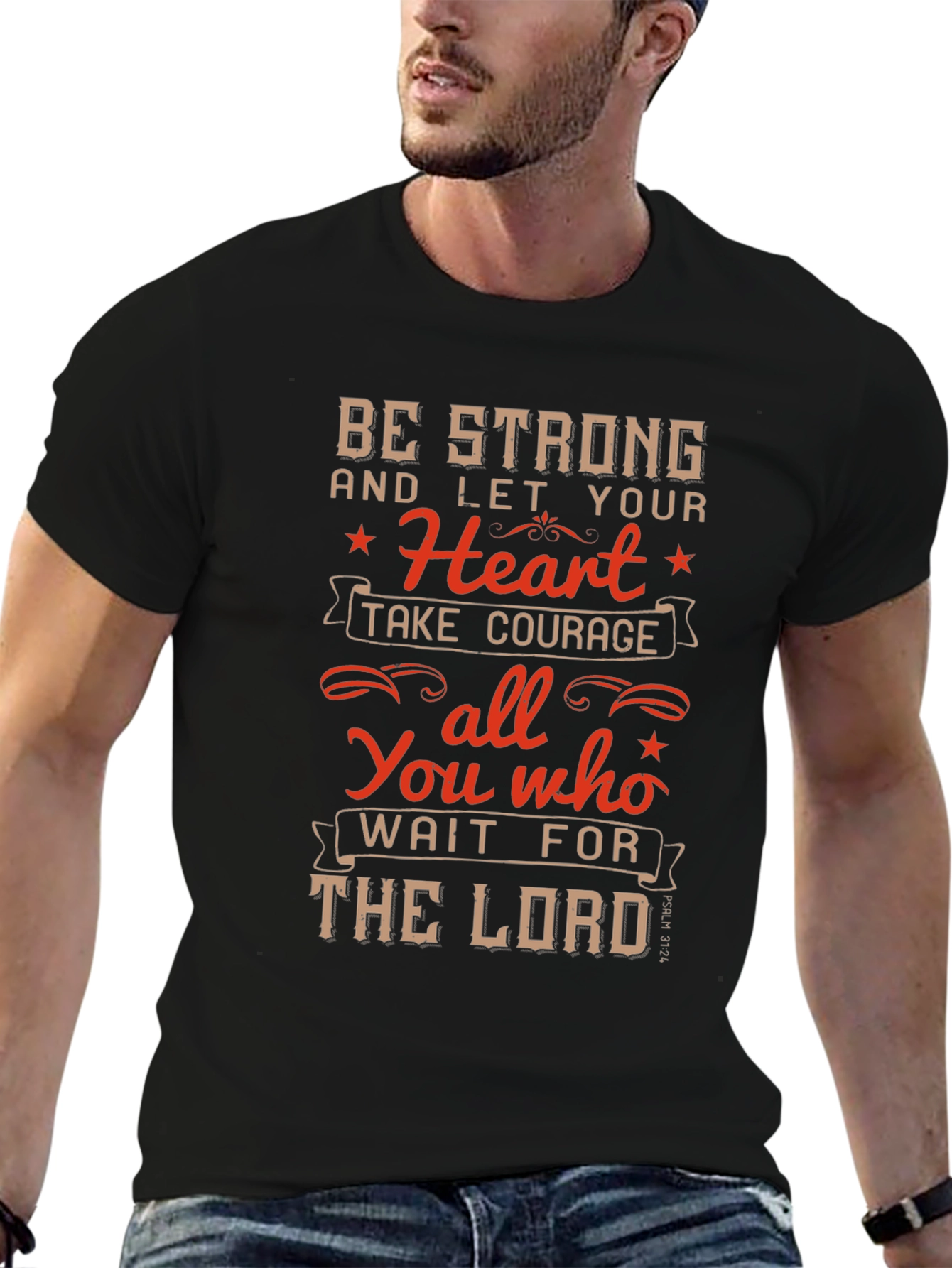 Be Strong T-Shirt - Christian Inspirational Tee