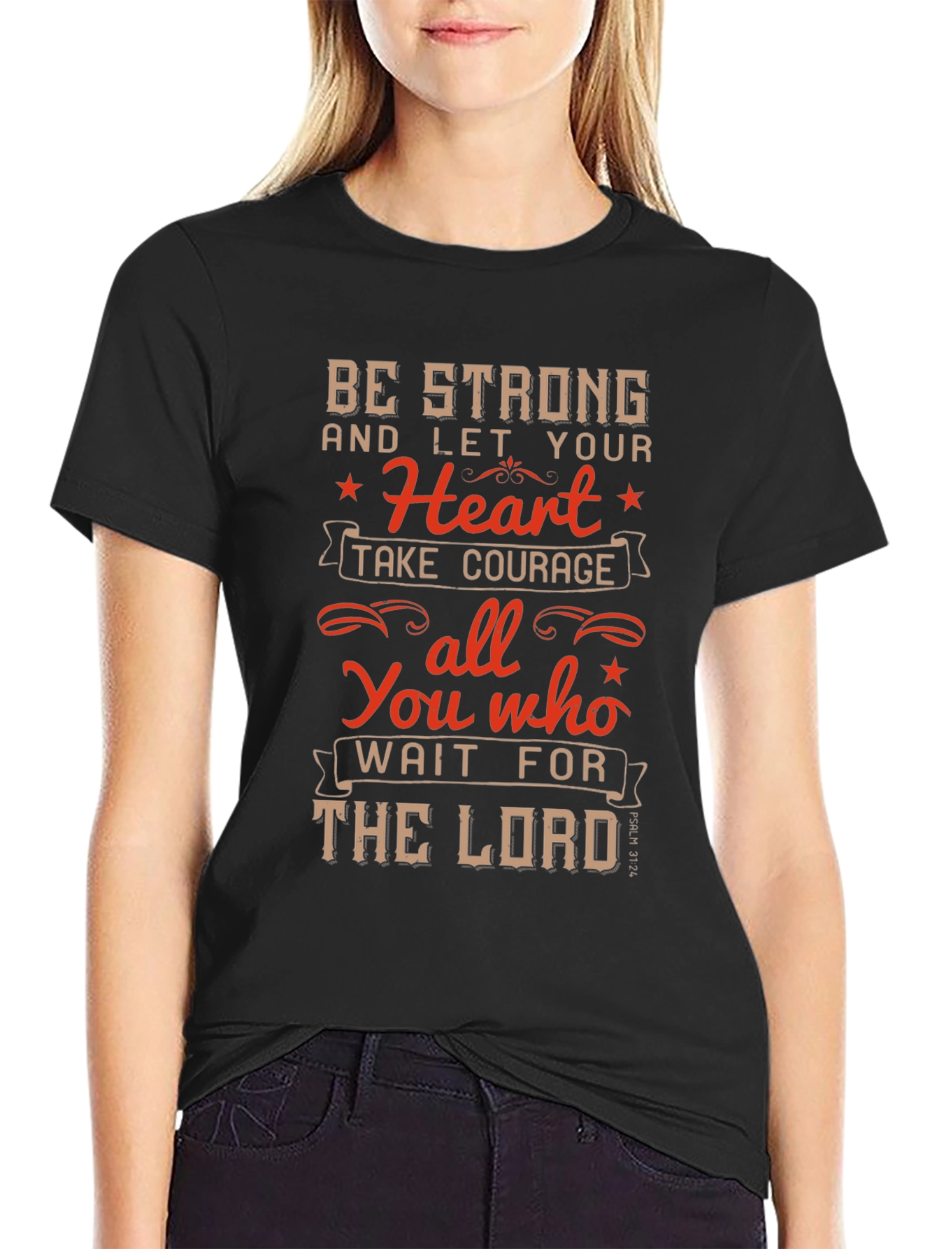 Be Strong T-Shirt - Christian Inspirational Tee