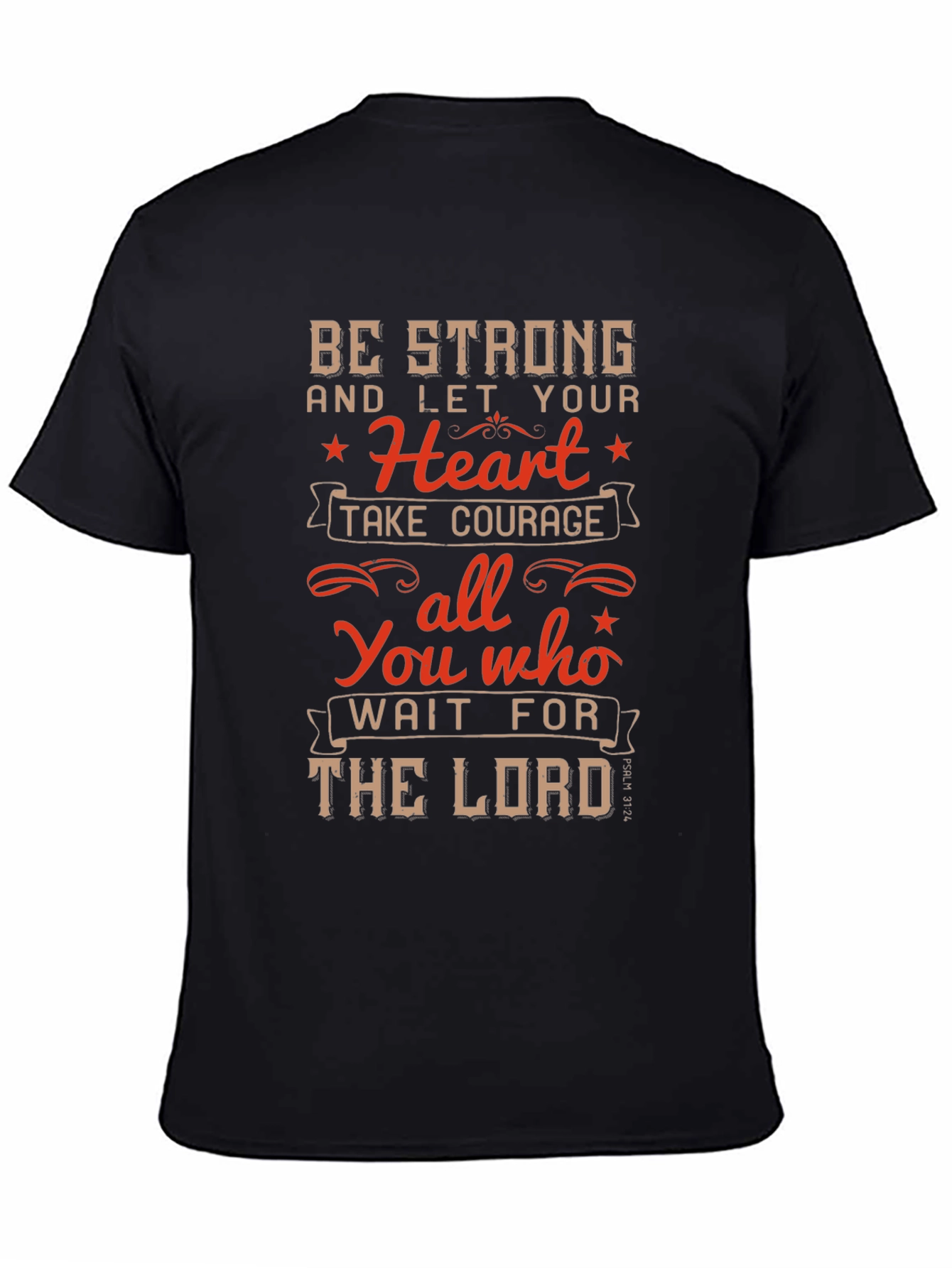Be Strong T-Shirt - Christian Inspirational Tee