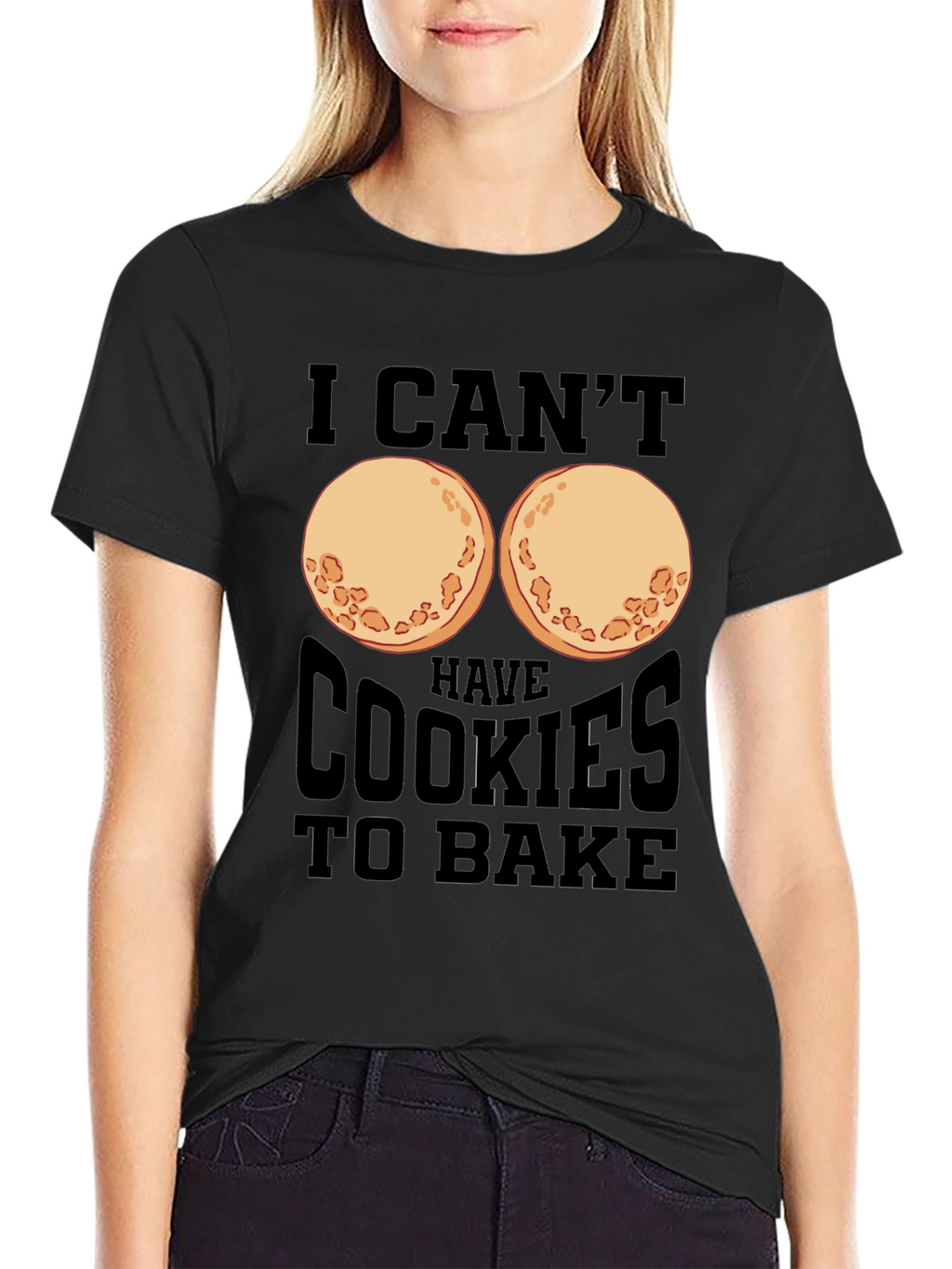 Funny I Cant Have Cookies to Bake T-Shirt