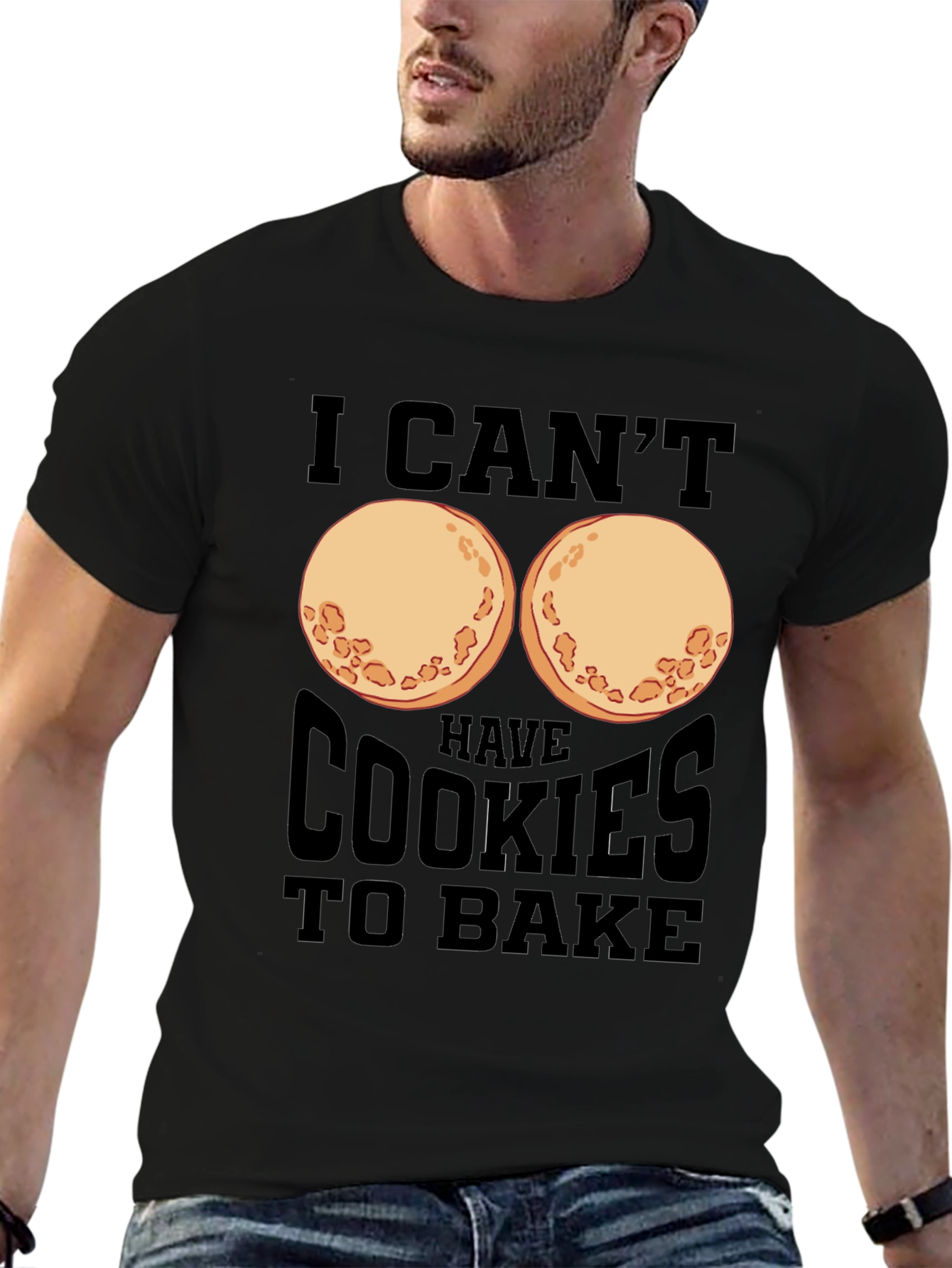Funny I Cant Have Cookies to Bake T-Shirt