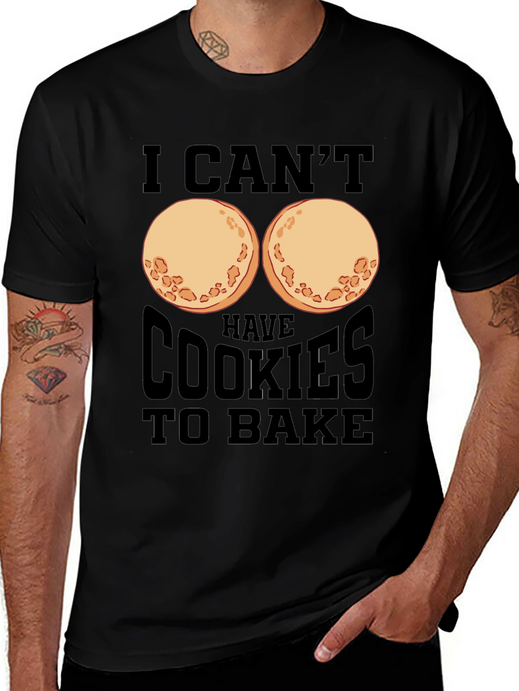 Funny I Cant Have Cookies to Bake T-Shirt