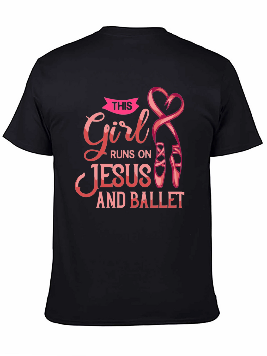 Girl Runs on Jesus and Ballet Black T-Shirt