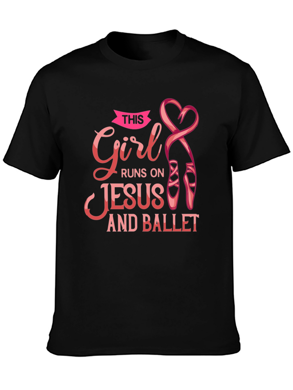 Girl Runs on Jesus and Ballet Black T-Shirt