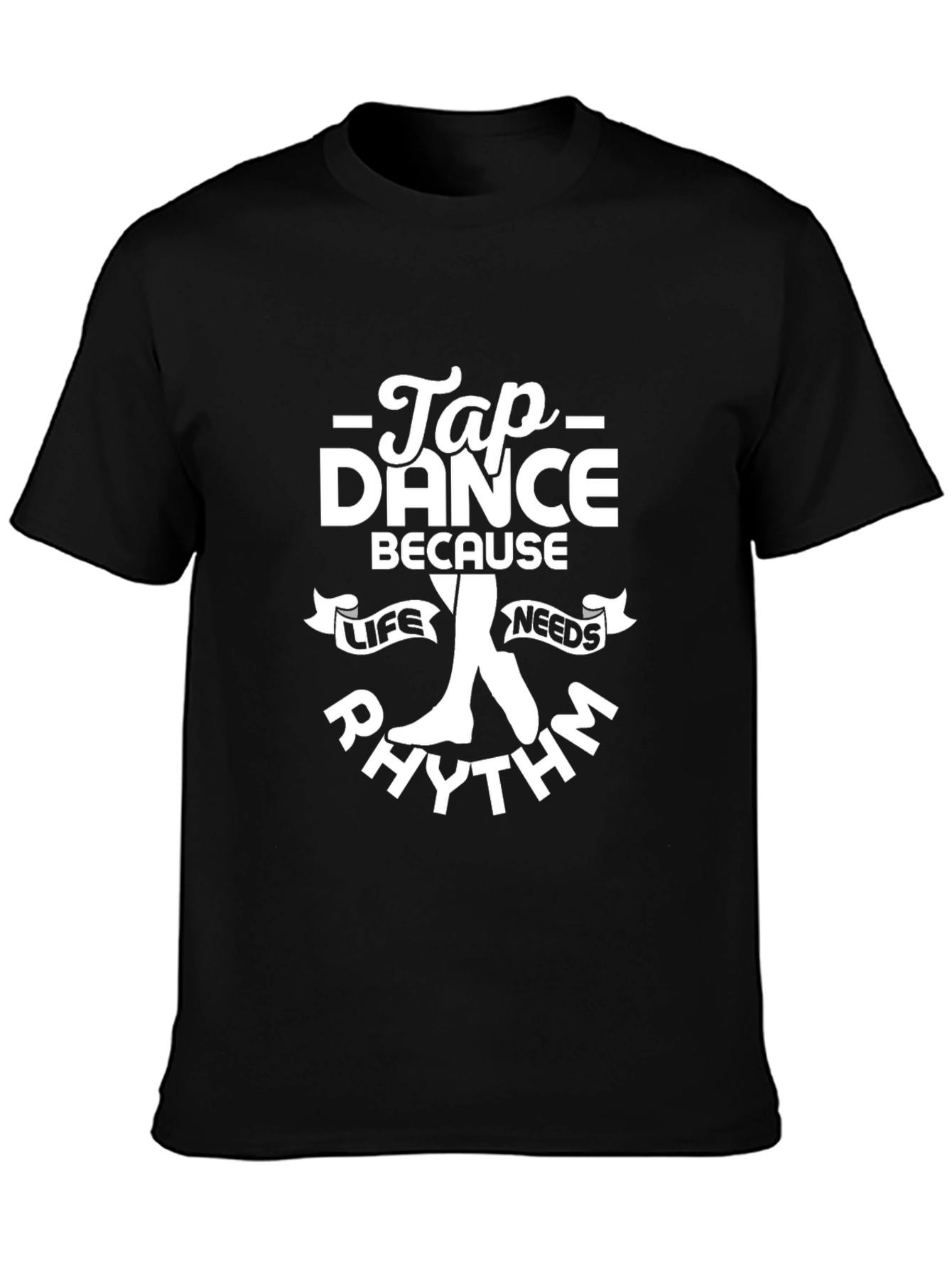Tap Dance Rhythm T-Shirt - Dancer Gift