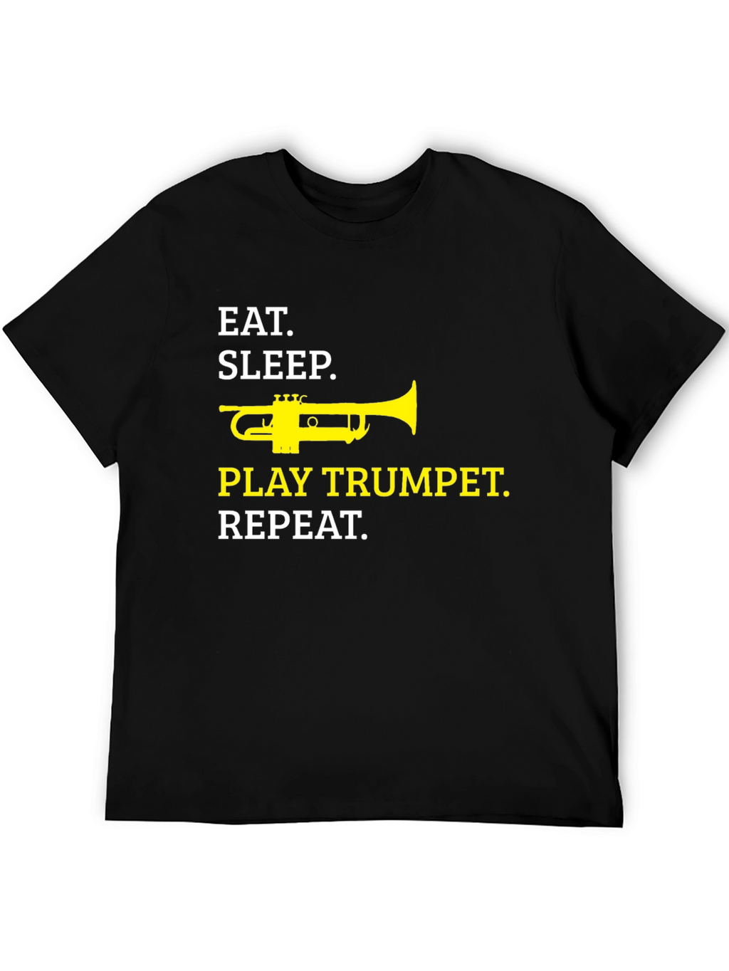 Eat Sleep Play Trumpet Repeat T-Shirt