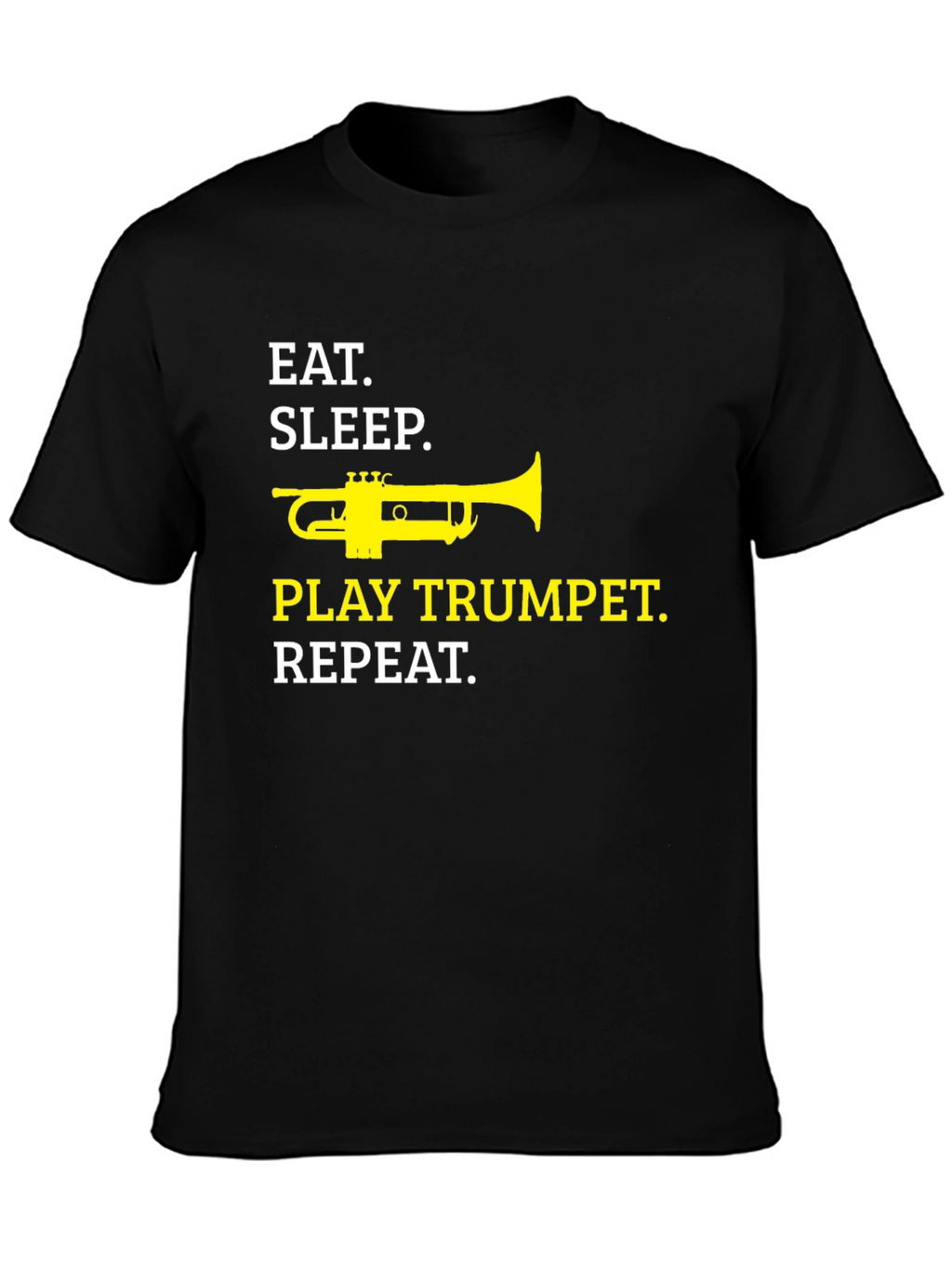 Eat Sleep Play Trumpet Repeat T-Shirt