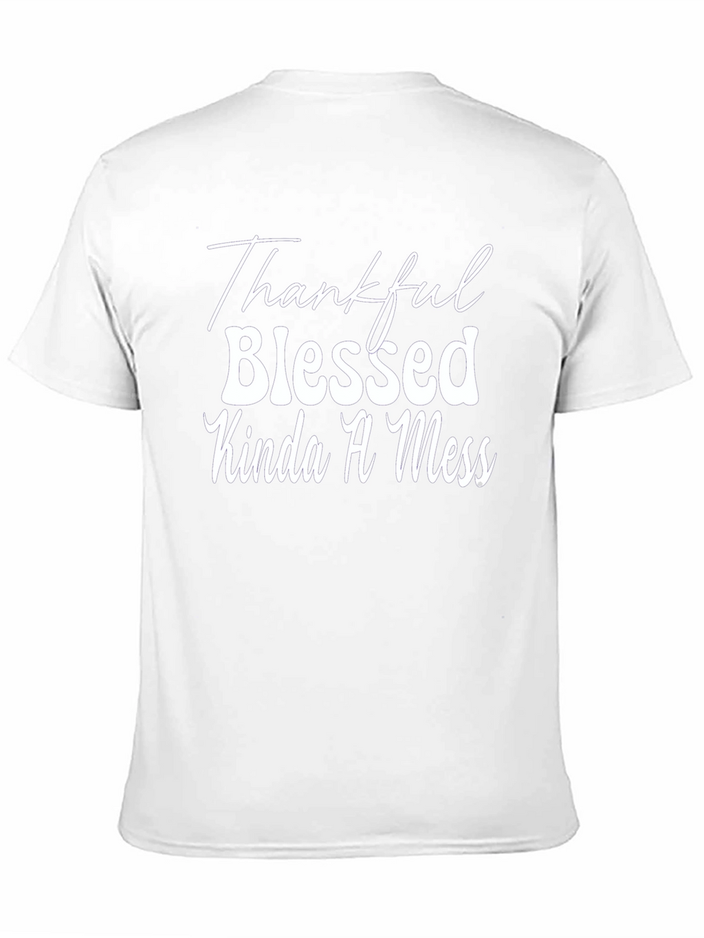 Thankful Blessed Kinda A Mess Black Tee