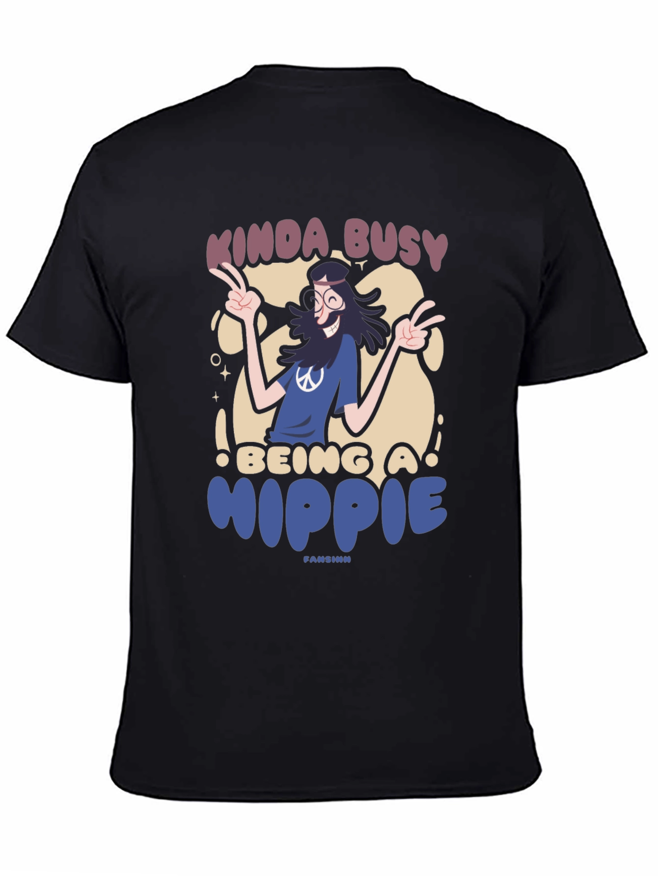 Kinda Busy Being a Hippie T-Shirt