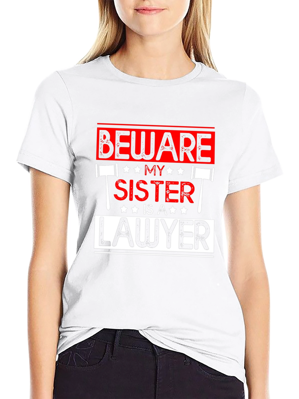 Beware My Sister Is A Lawyer T-Shirt