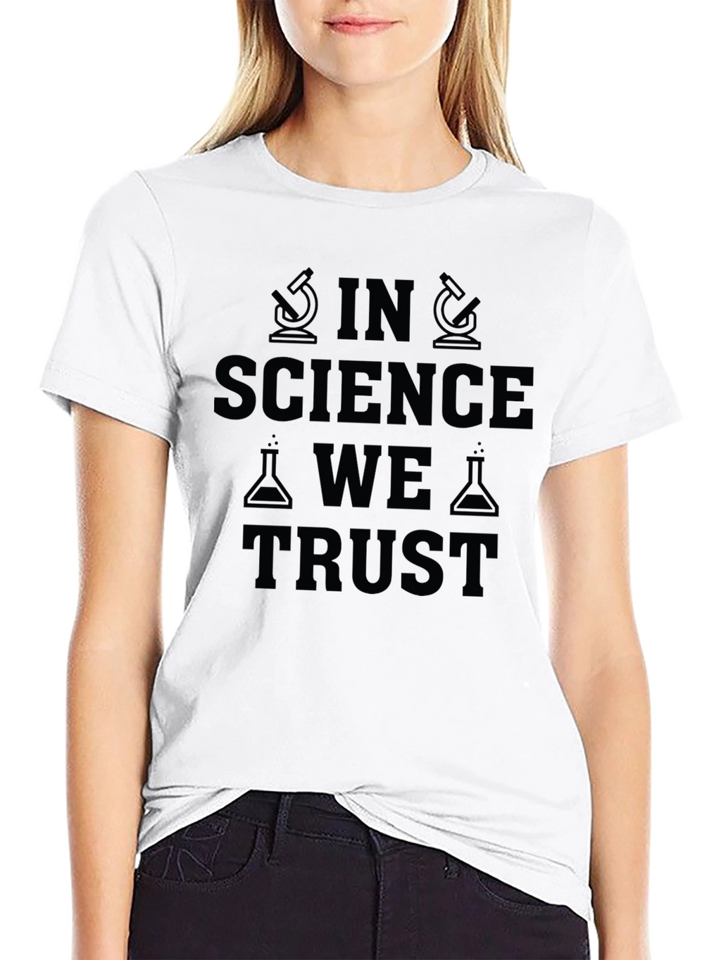 In Science We Trust T-Shirt