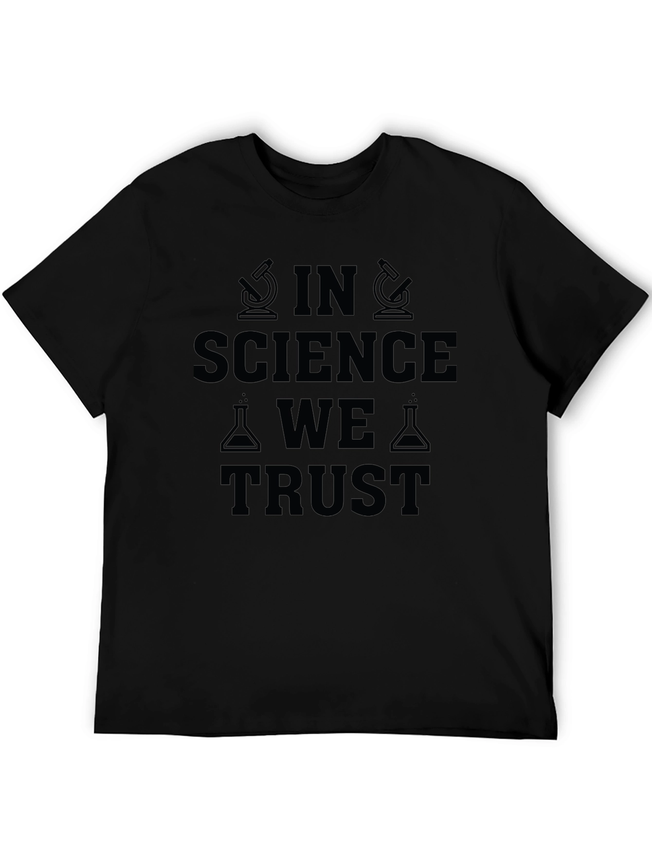 In Science We Trust T-Shirt