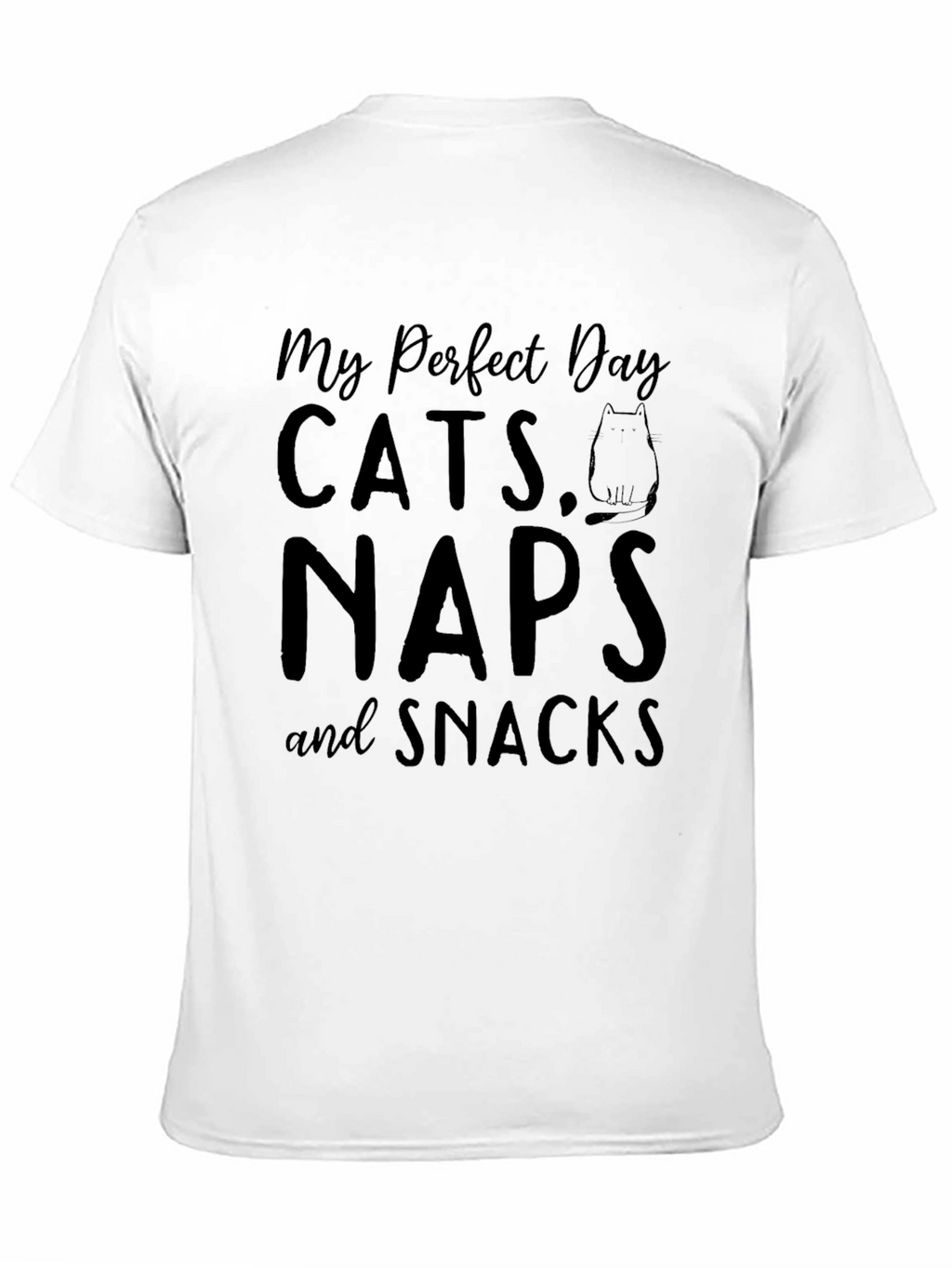 My Perfect Day: Cats Naps & Snacks Black T-Shirt