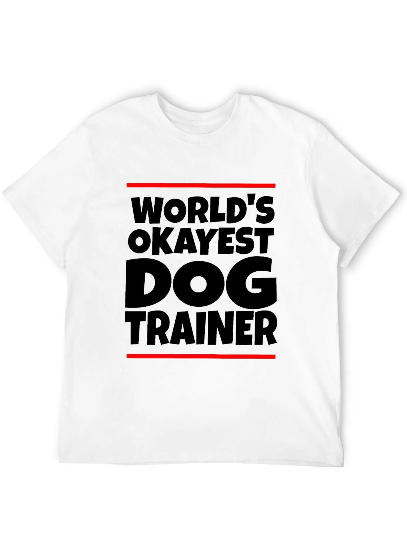 Worlds Okayest Dog Trainer Black T-Shirt